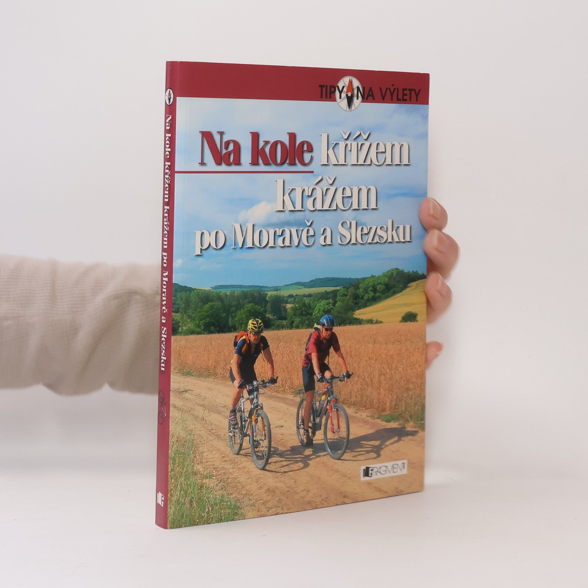 Andrej Halada Na kole křížem krážem po Moravě a Slezsku