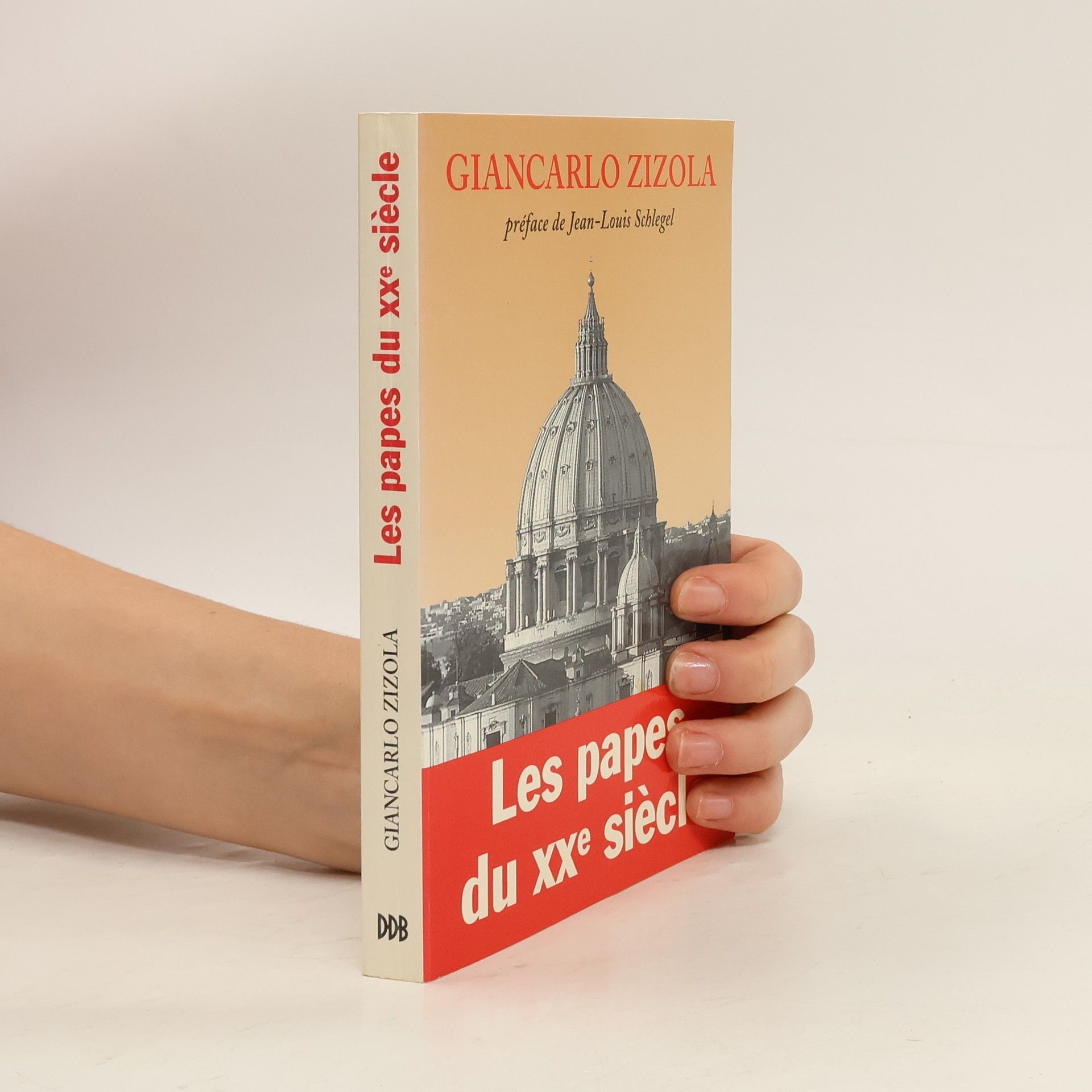 Giancarlo Zizola Les papes du XXe siècle