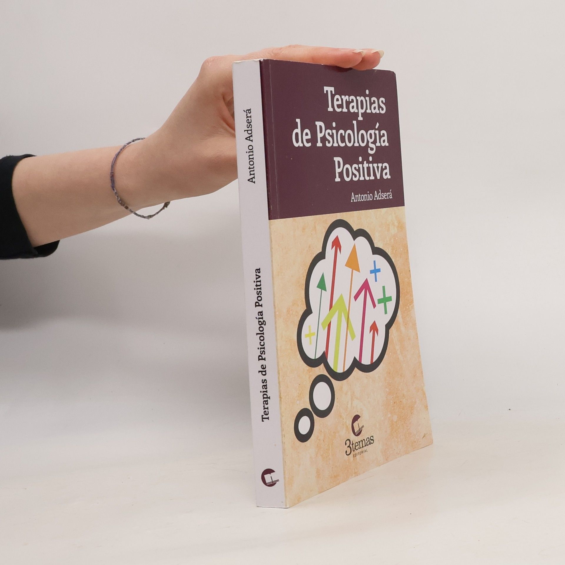 Antonio Adserà Bertran Terapias de psicología positiva