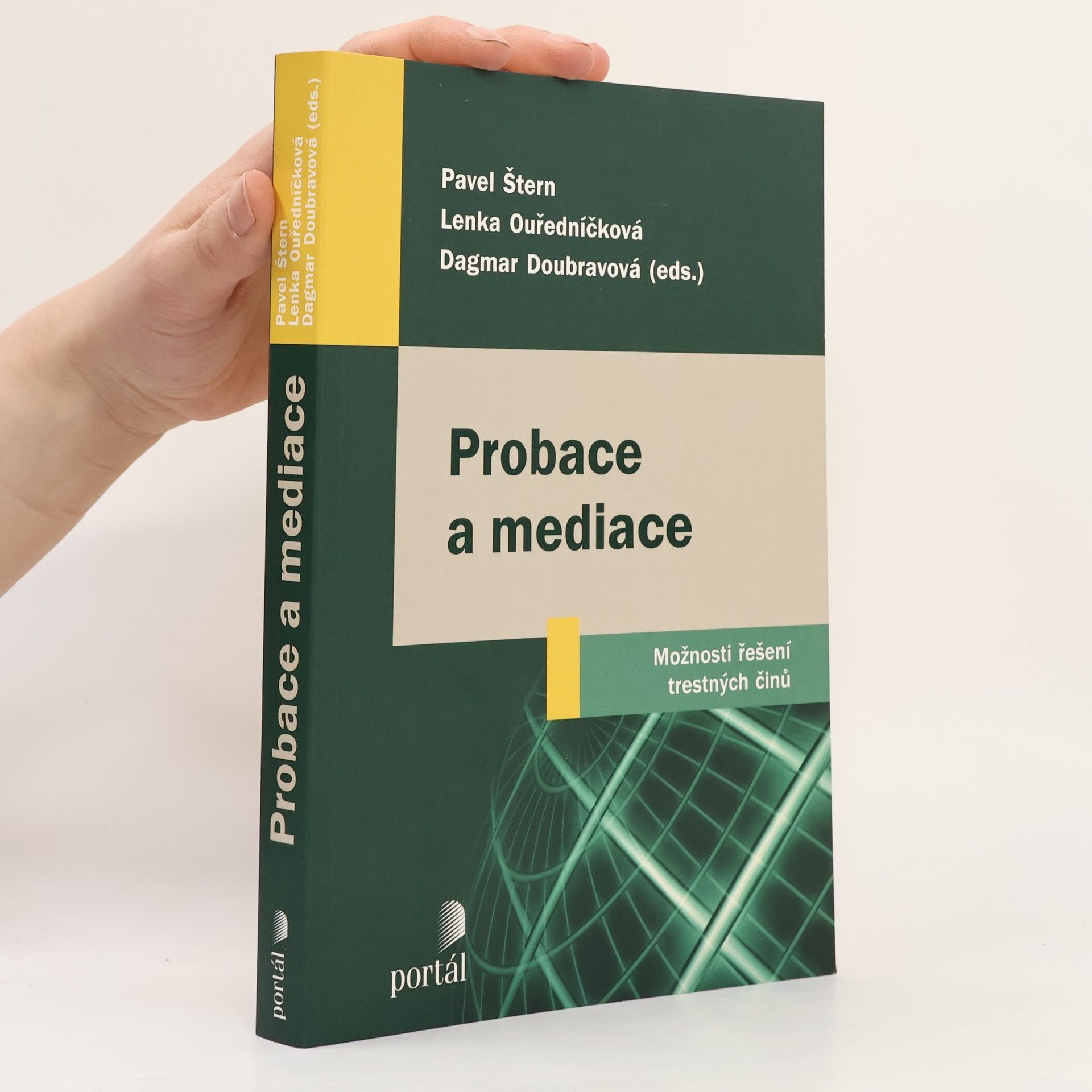 Pavel Štern Probace a mediace - Možnosti řešení trestných činů