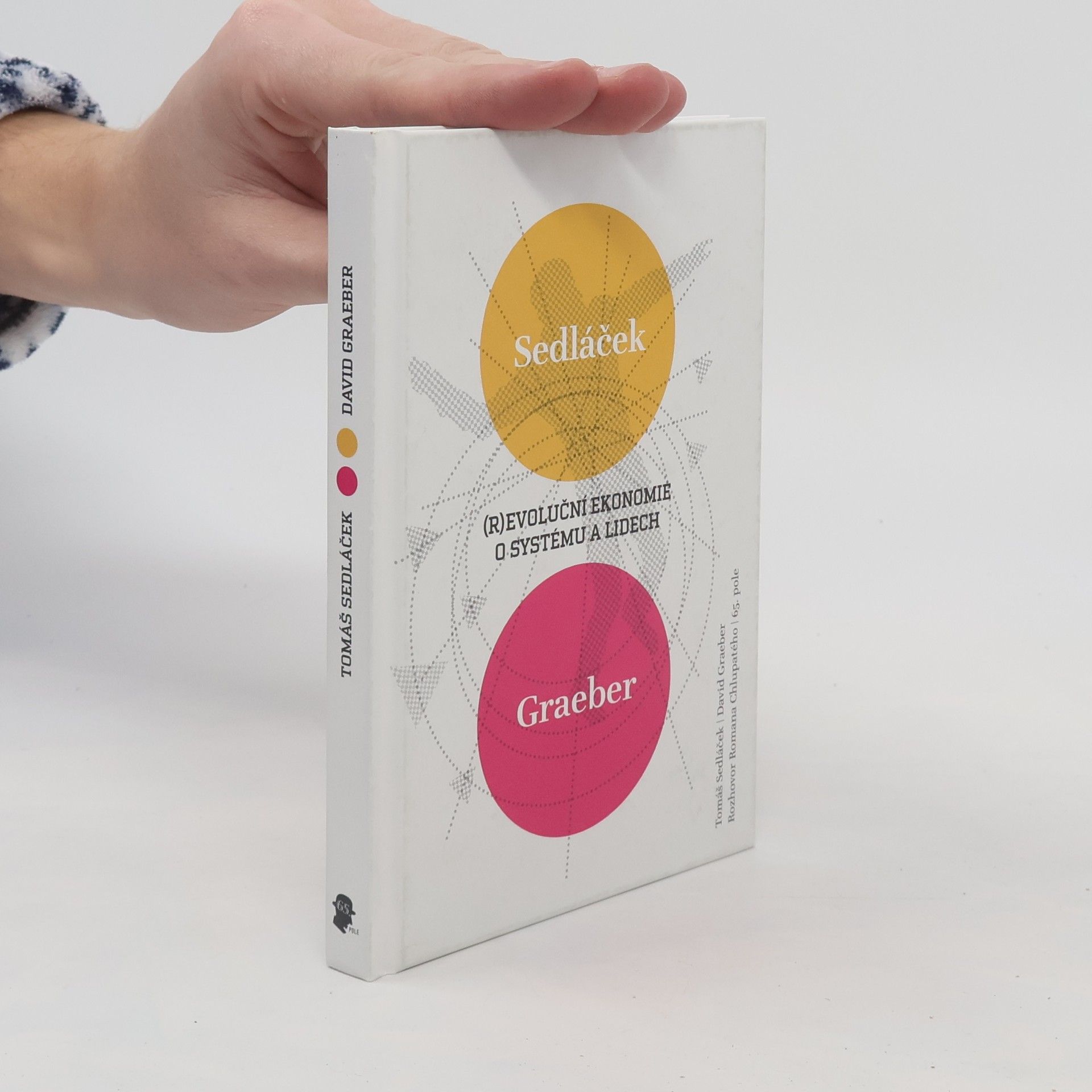 Tomáš Sedláček (R)evoluční ekonomie o systému a lidech