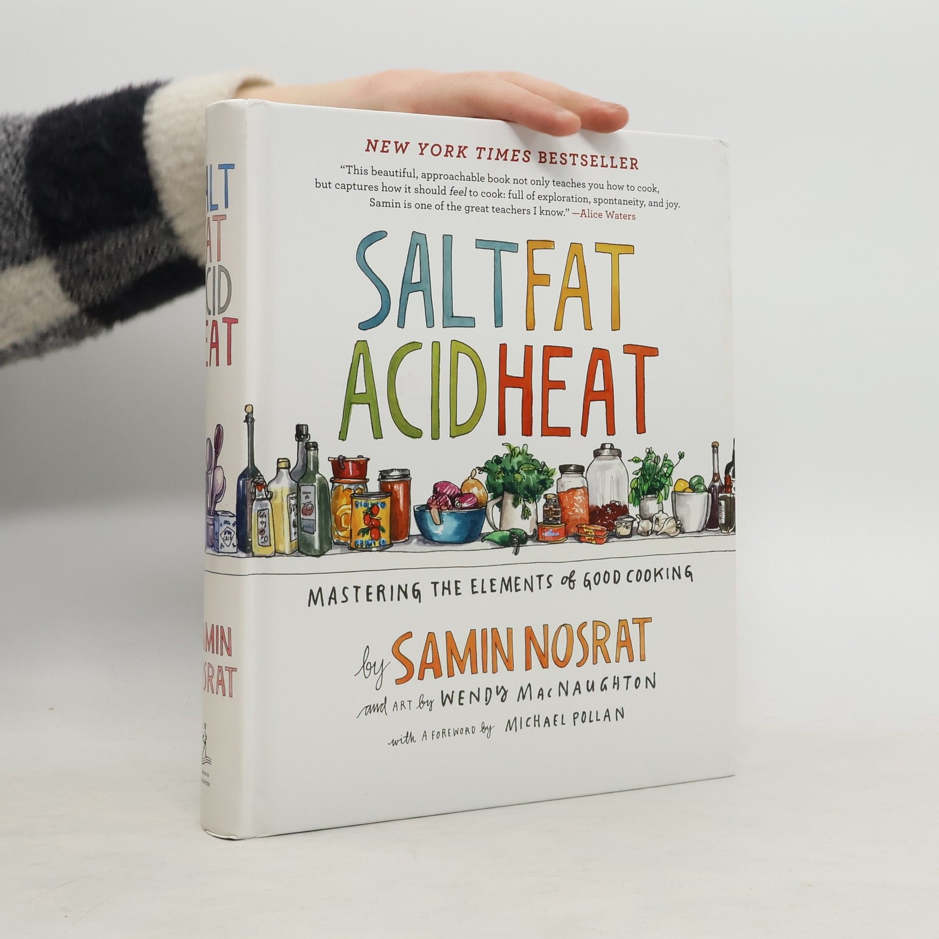 Samin Nosrat Salt, Fat, Acid, Heat