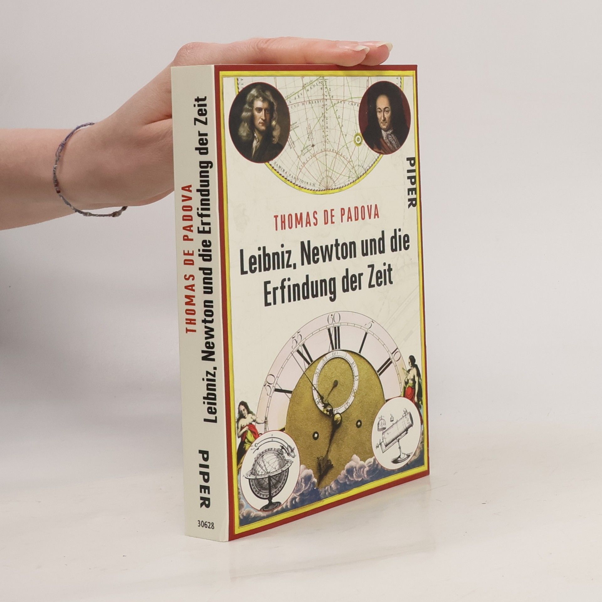 Thomas de Padova Leibniz, Newton und die Erfindung der Zeit