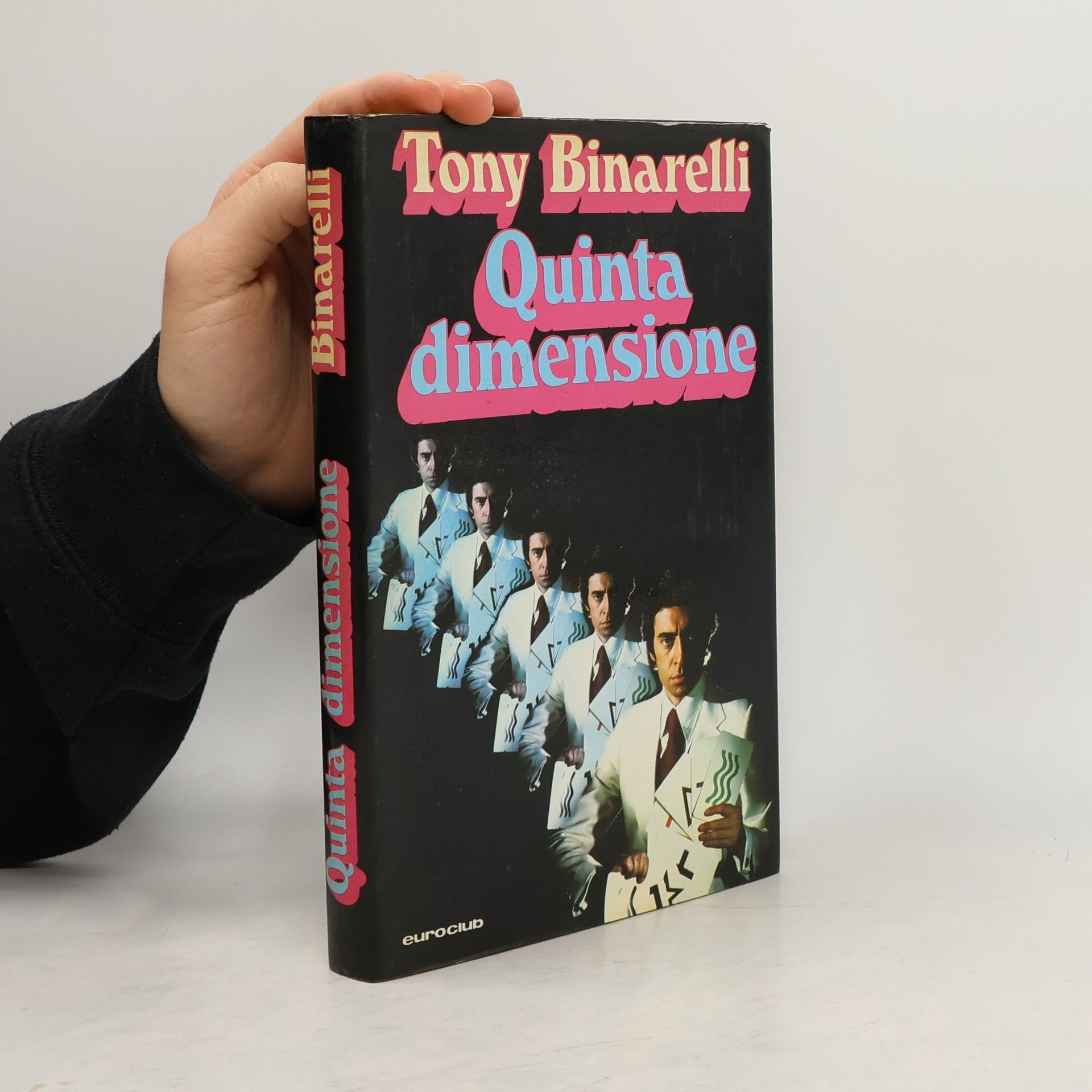 Tony Binarelli Quinta dimensione