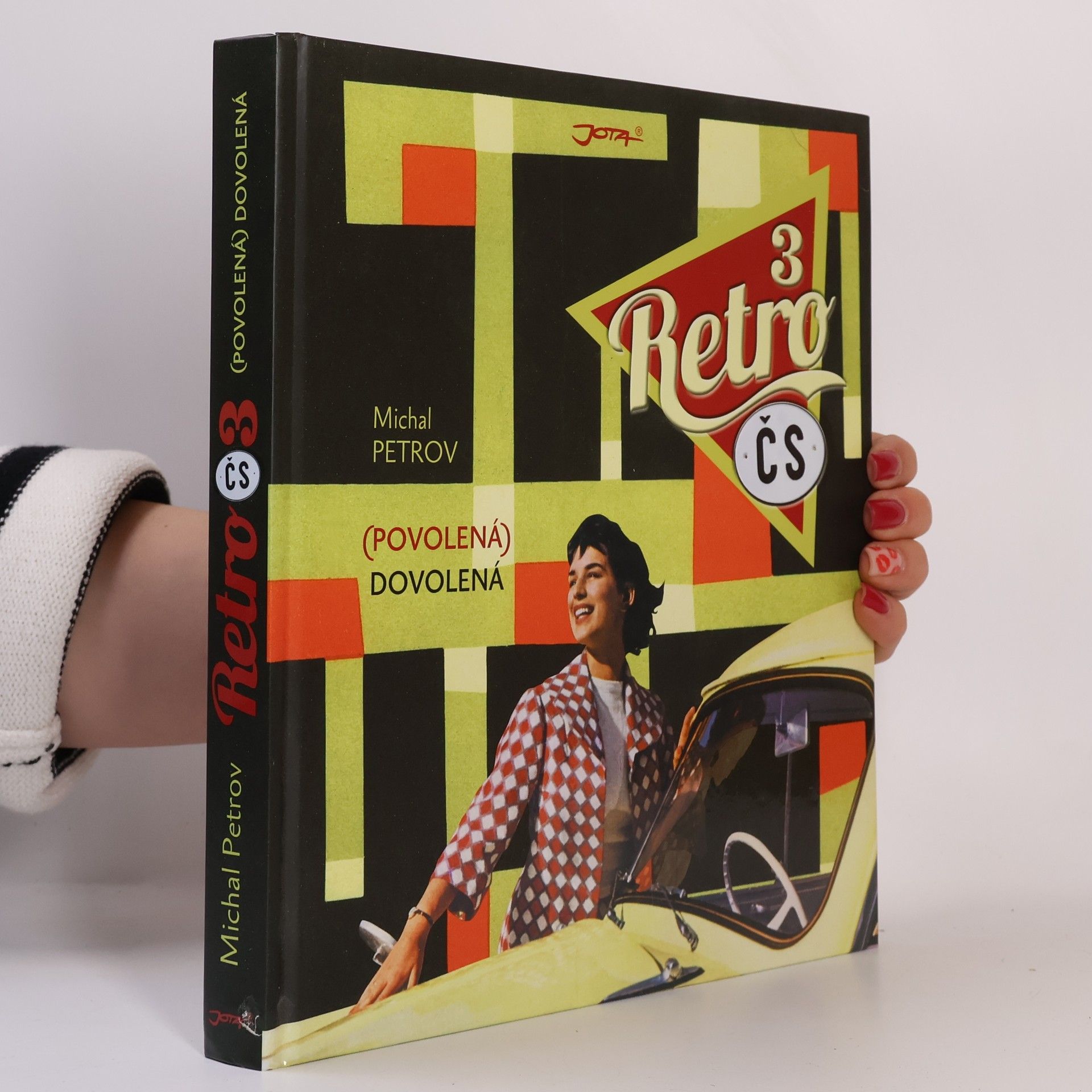 Michal Petrov Retro ČS. 3, (Povolená) dovolená