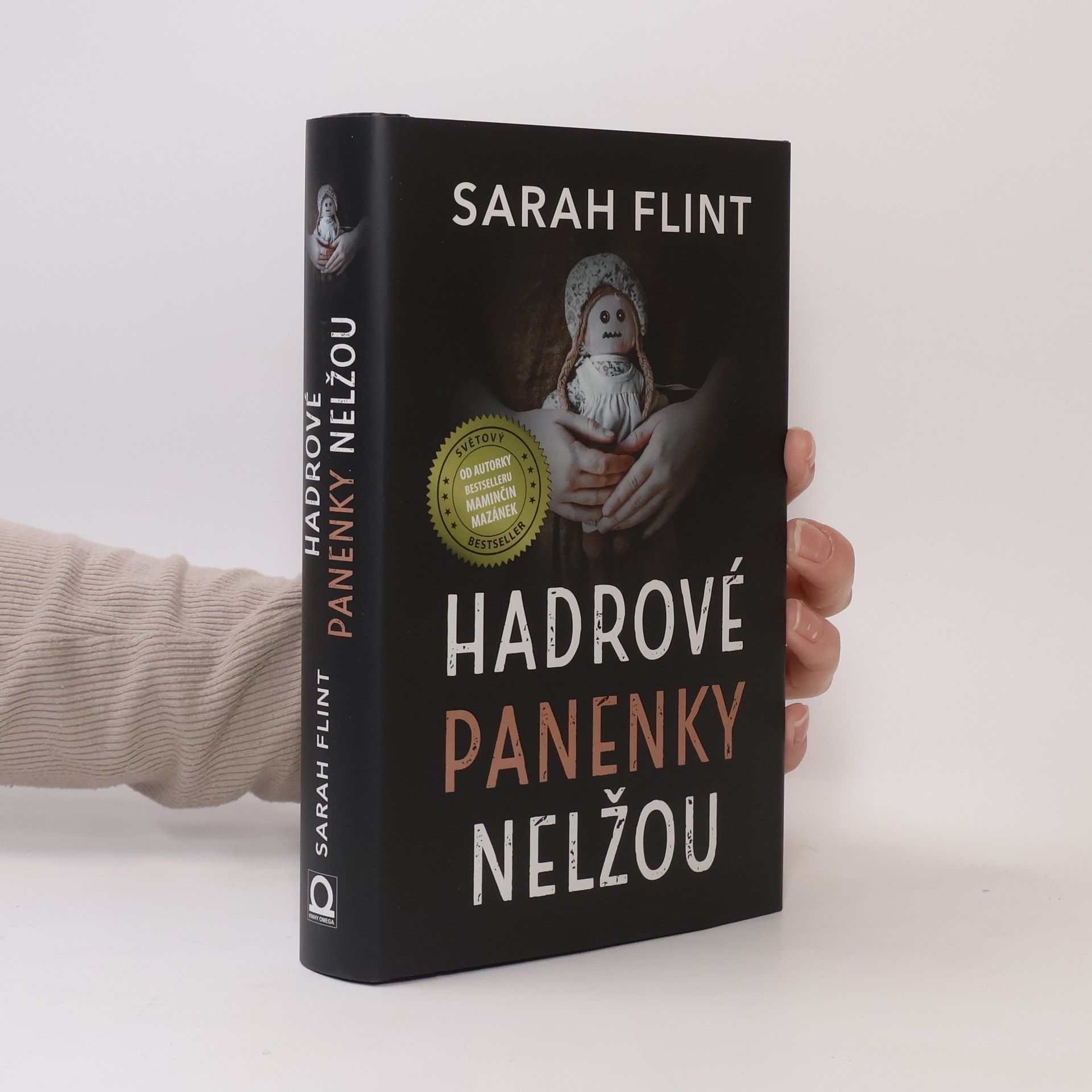 Hadrové panenky nelžou