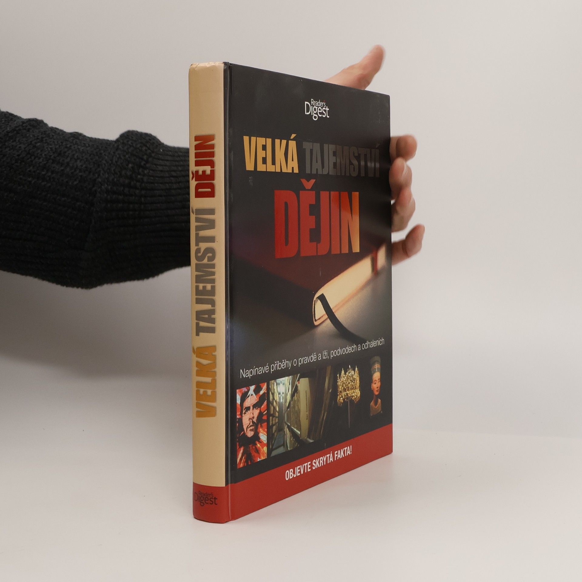 Jonathan Bastable Velká tajemství dějin: Napínavé příběhy o pravdě a lži, podvodech a odhaleních