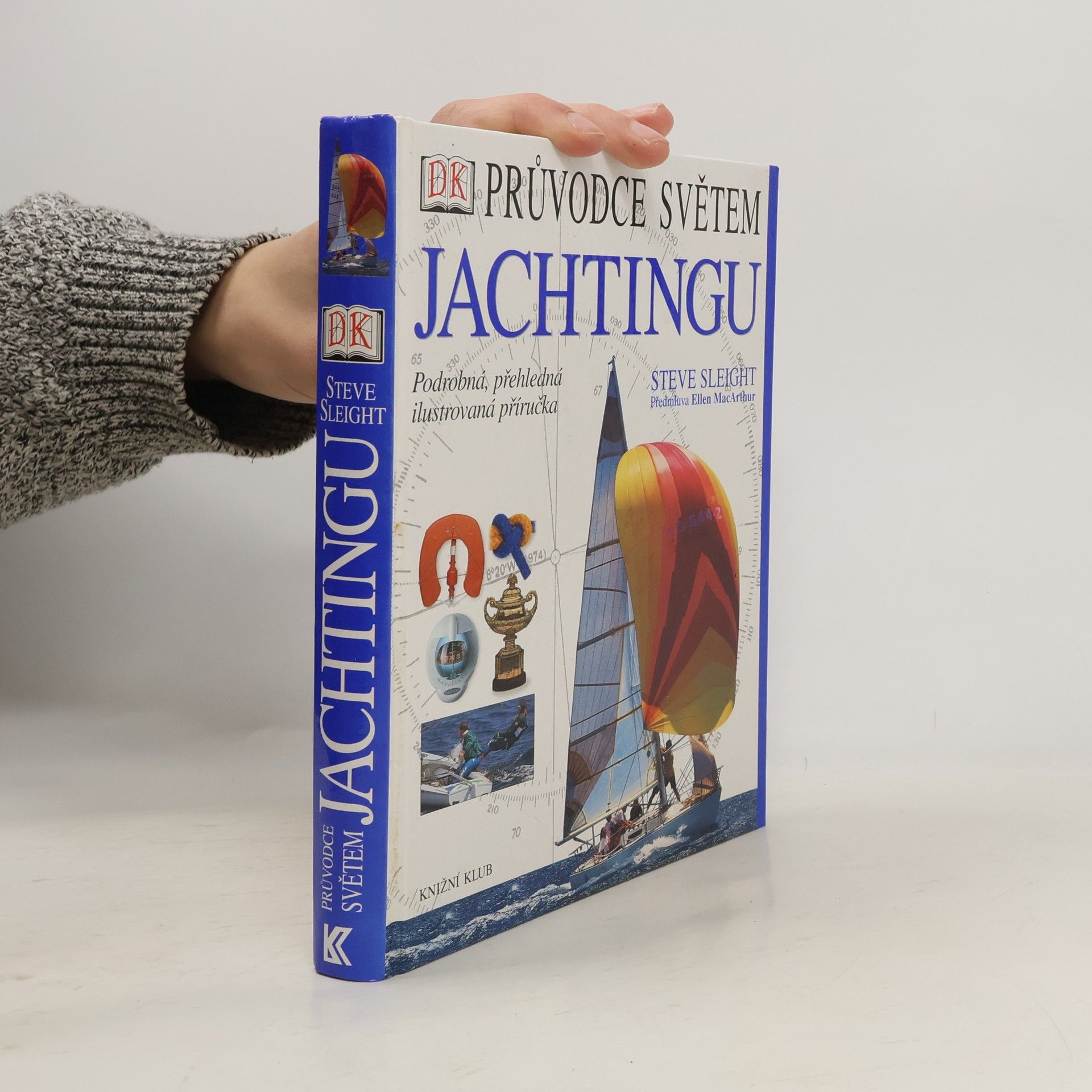 Steve Sleight Průvodce světem jachtingu