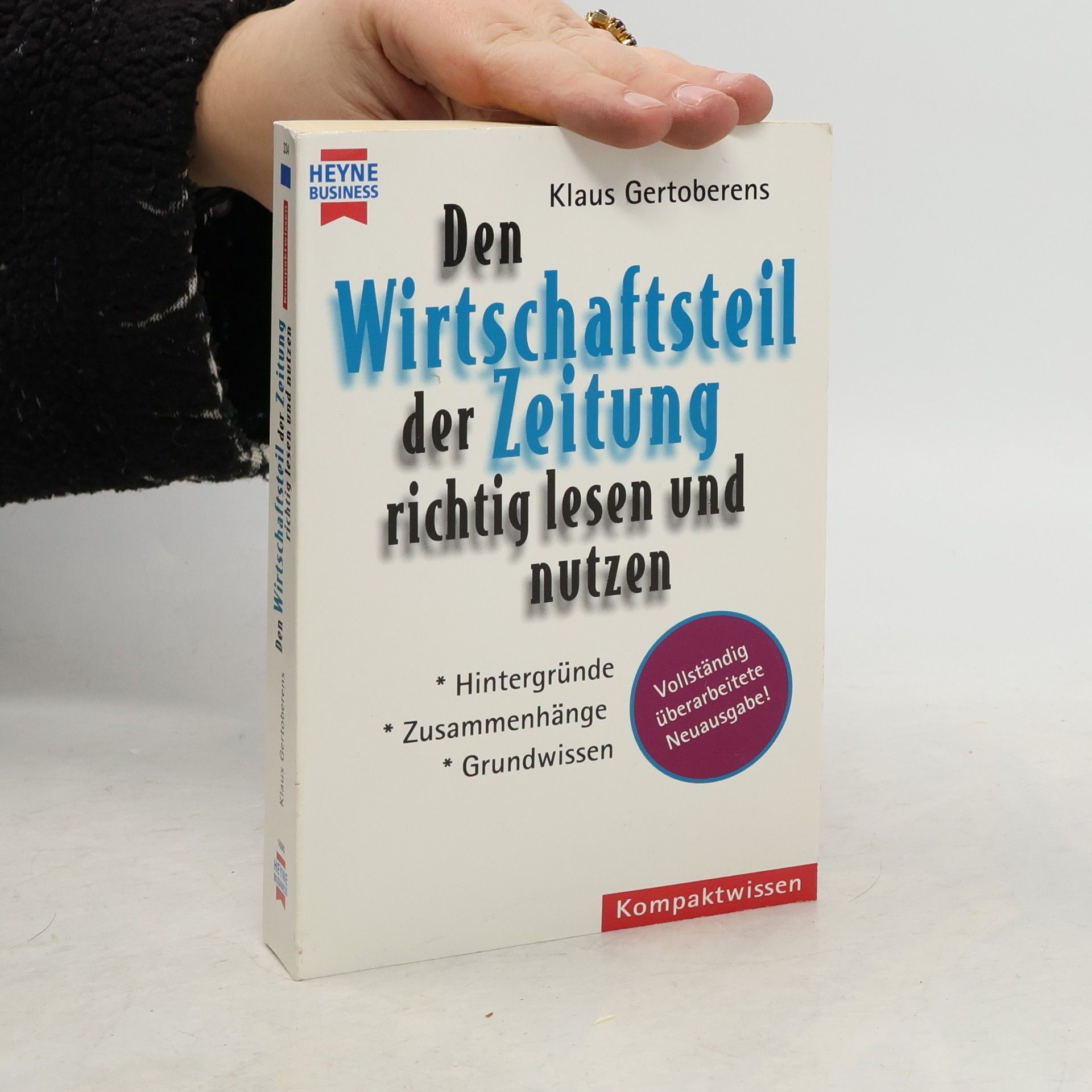 Thomas Fröhlich Der Wirtschaftsteil der Zeitung, richtig gelesen und genutzt