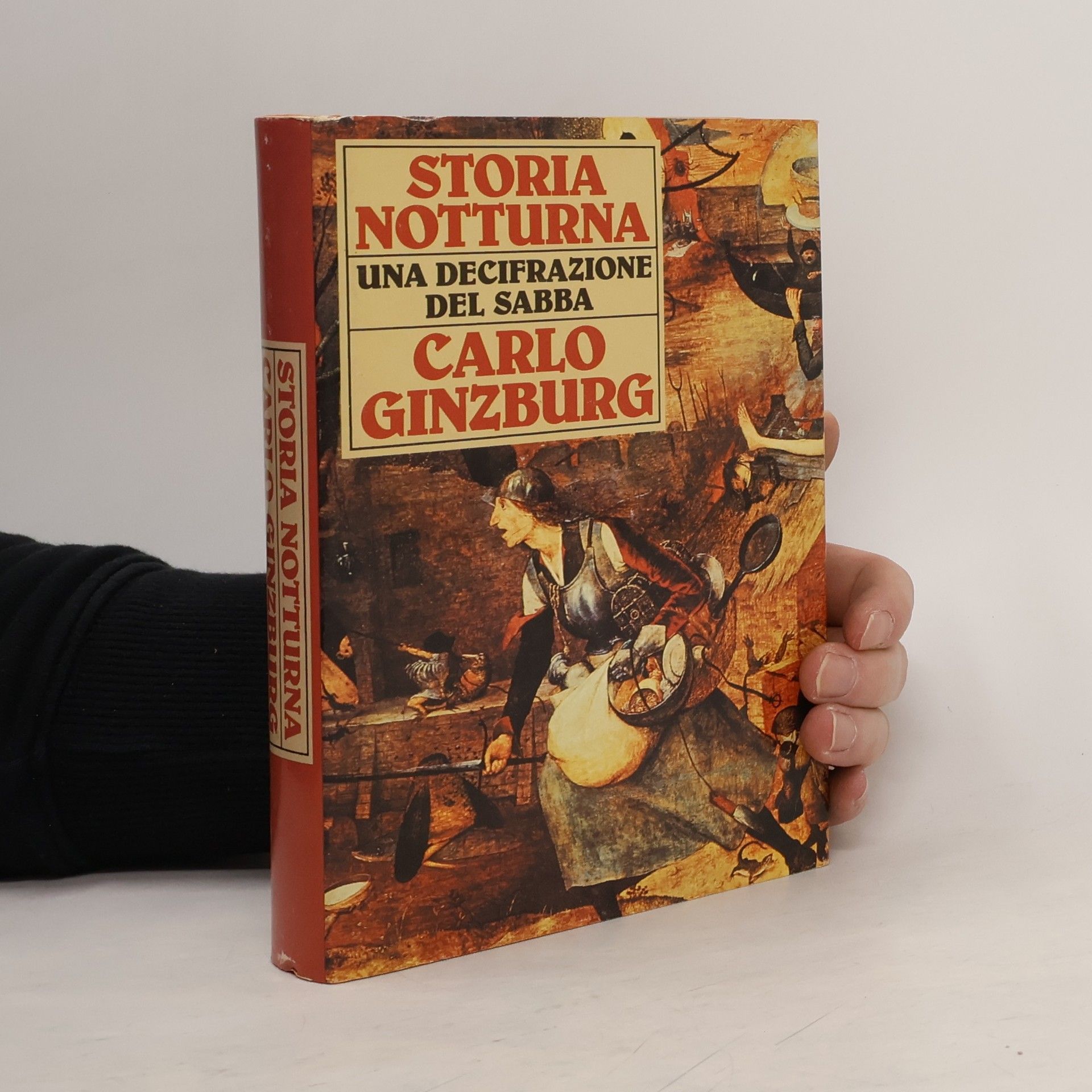 Carlo Ginzburg Storia notturna. Una decifrazione del sabba