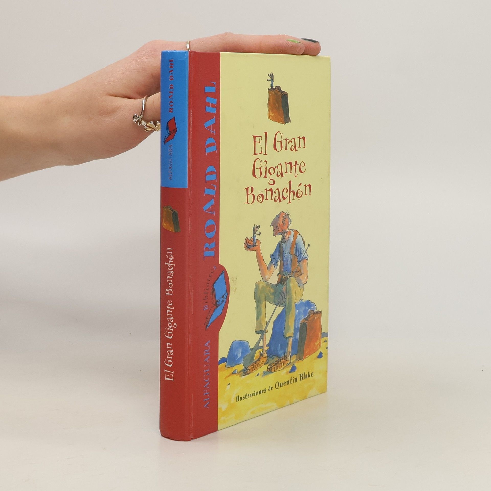 Roald Dahl ALFAGUARA CLASICOS: El gran gigante bonachón
