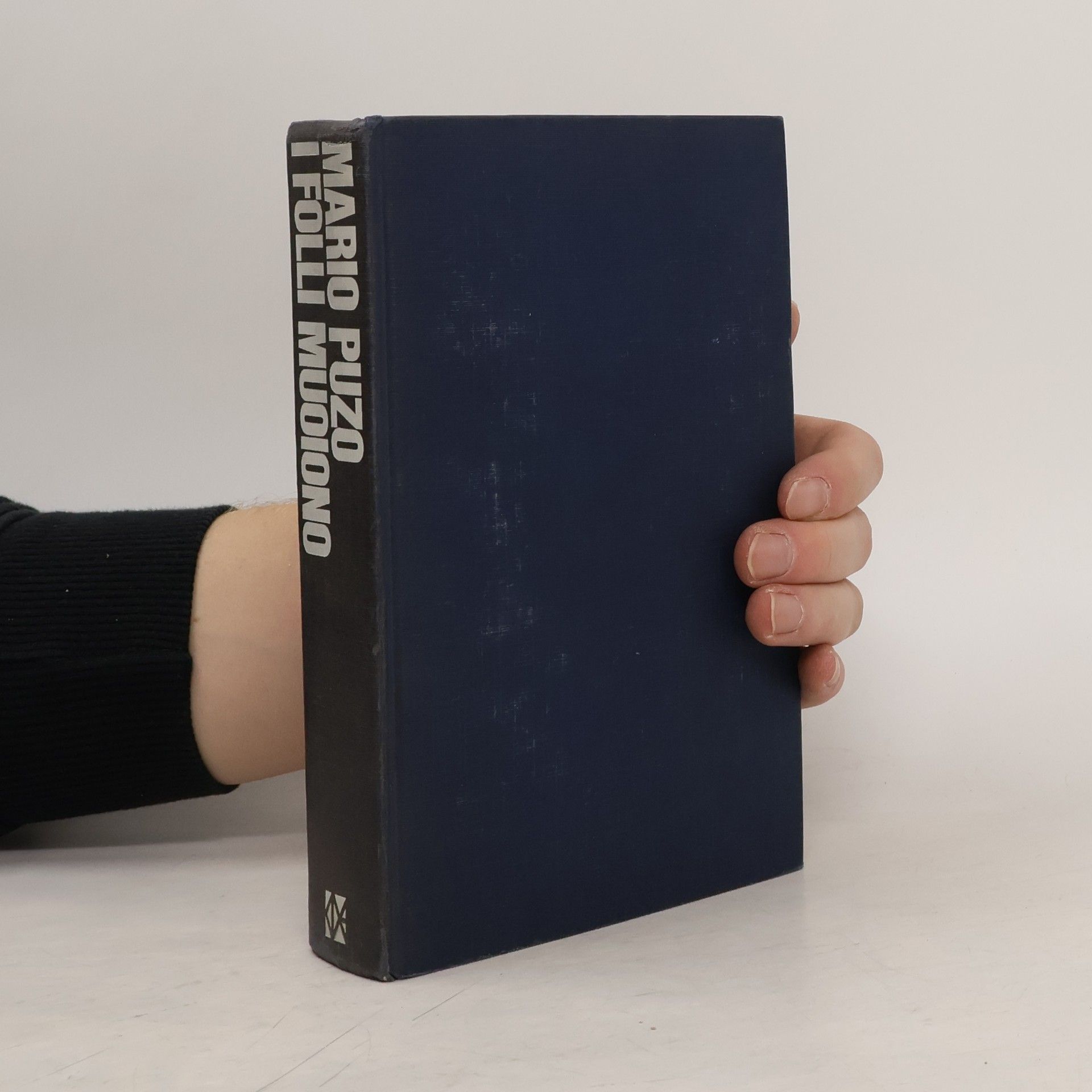 Mario Puzo I folli muoiono