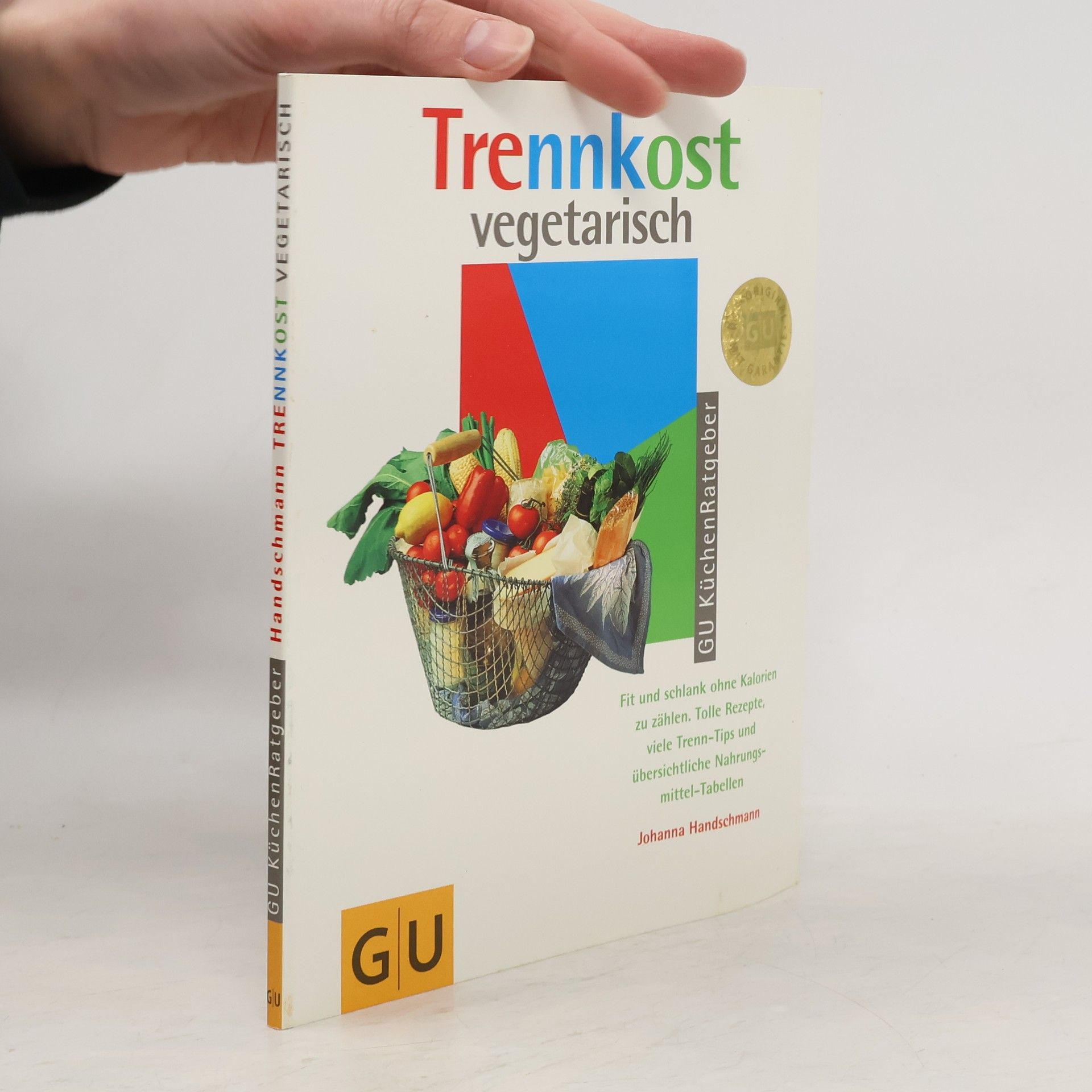 Johanna Handschmann Trennkost vegetarisch