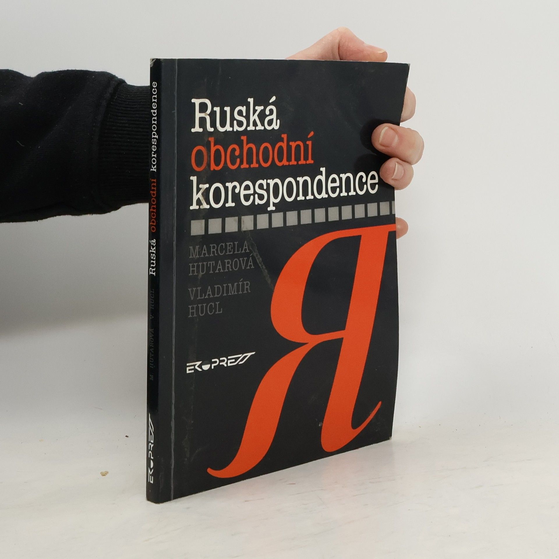 Vladimír Hucl Ruská obchodní korespondence