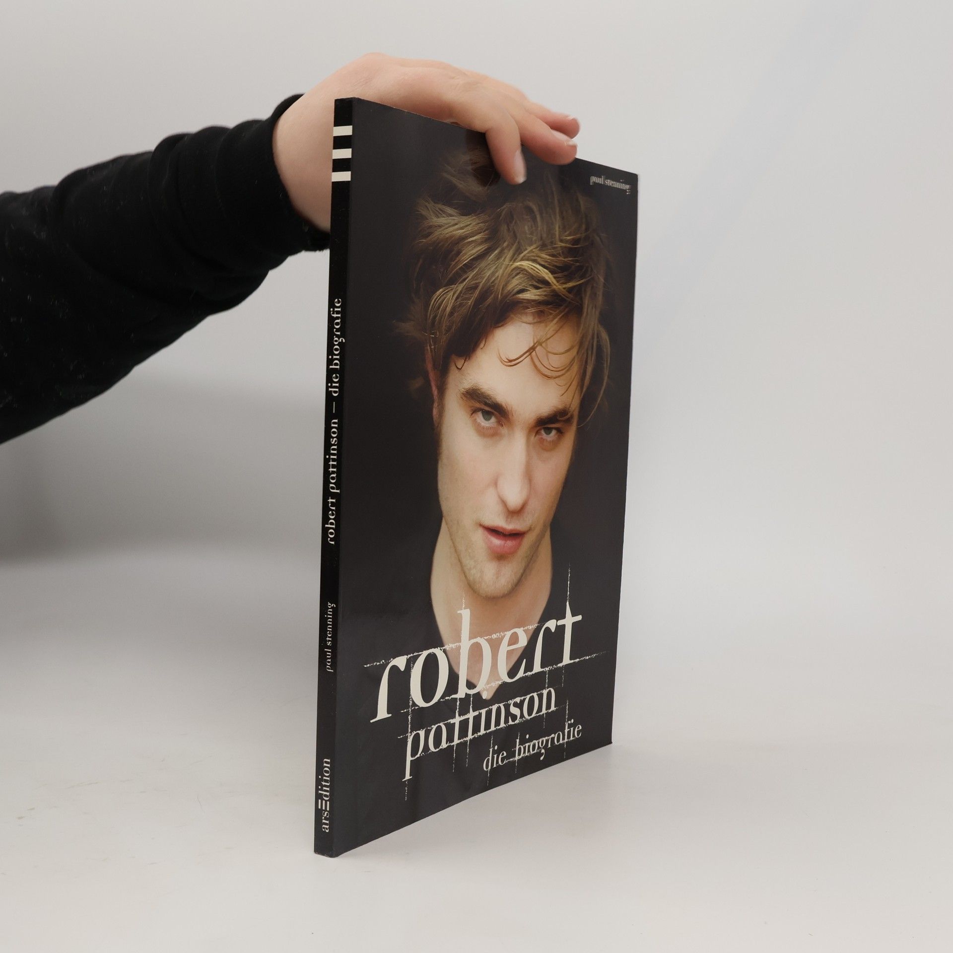 Paul Stenning Robert Pattinson. Die Biografie
