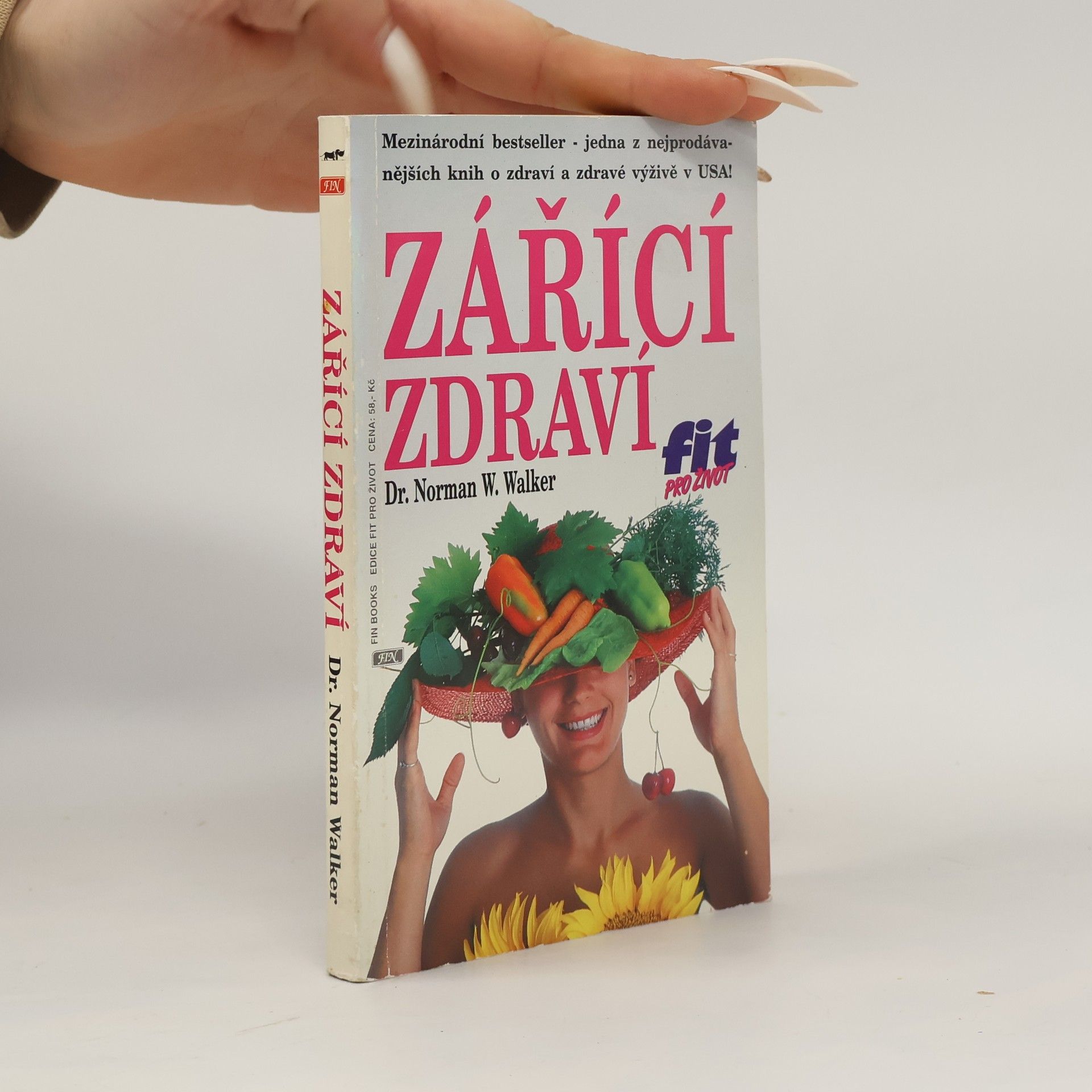 Norman W. Walker Zářící zdraví