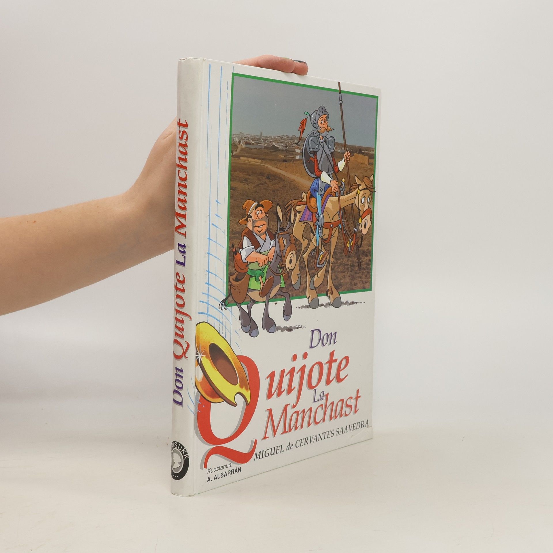 Miguel de Cervantes Don Quijote La Manchast