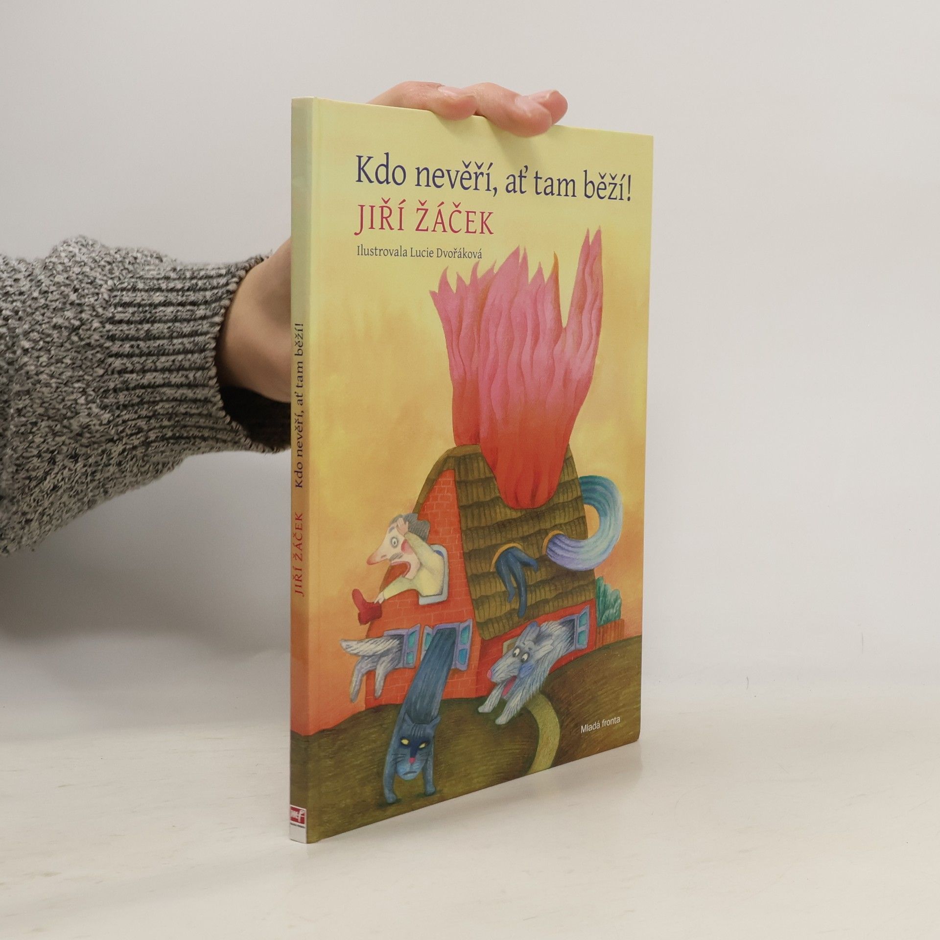 Jiří Žáček Kdo nevěří, ať tam běží!