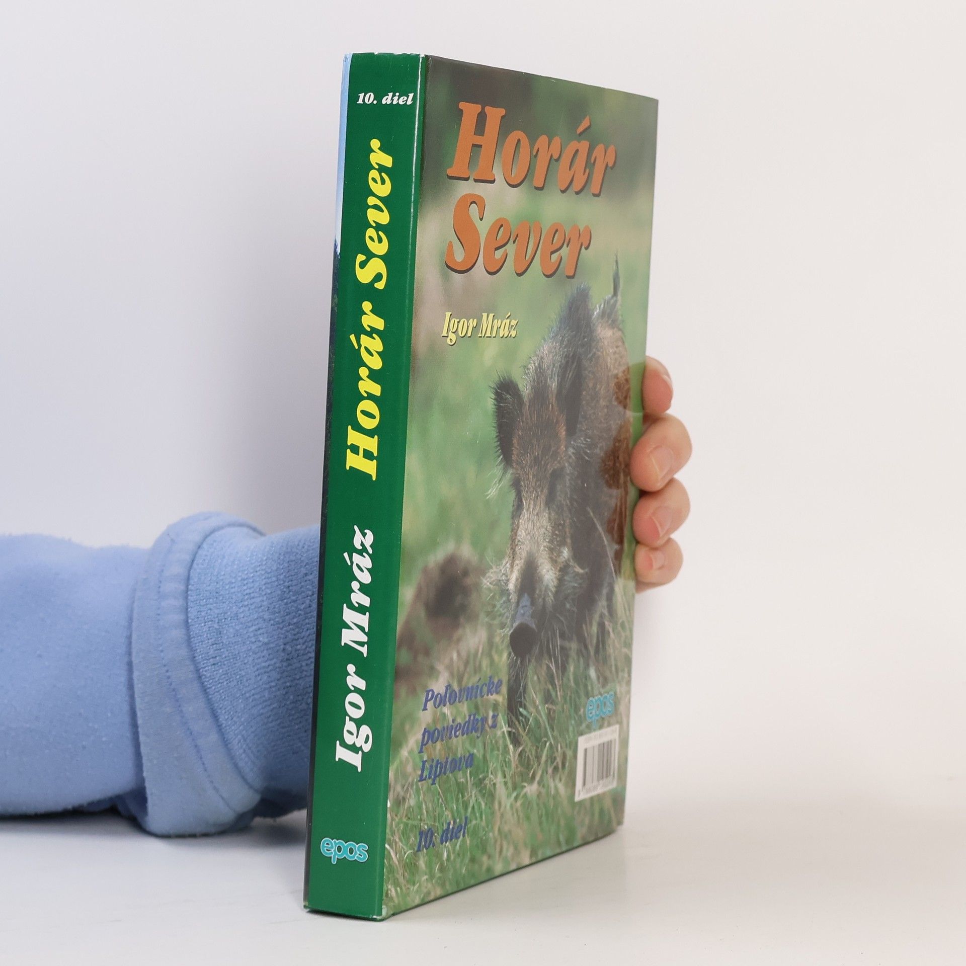 Igor Mráz Horár Sever - Poľovnícke poviedky z Liptova (10.diel) Medzi trofejami