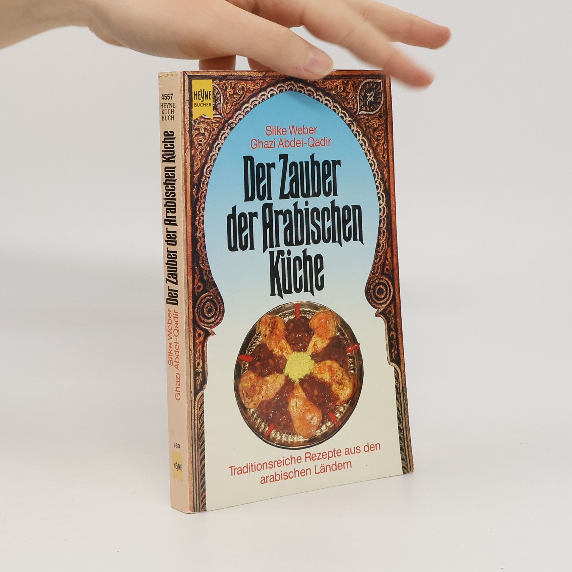 Silke Weber Der Zauber der arabischen Küche