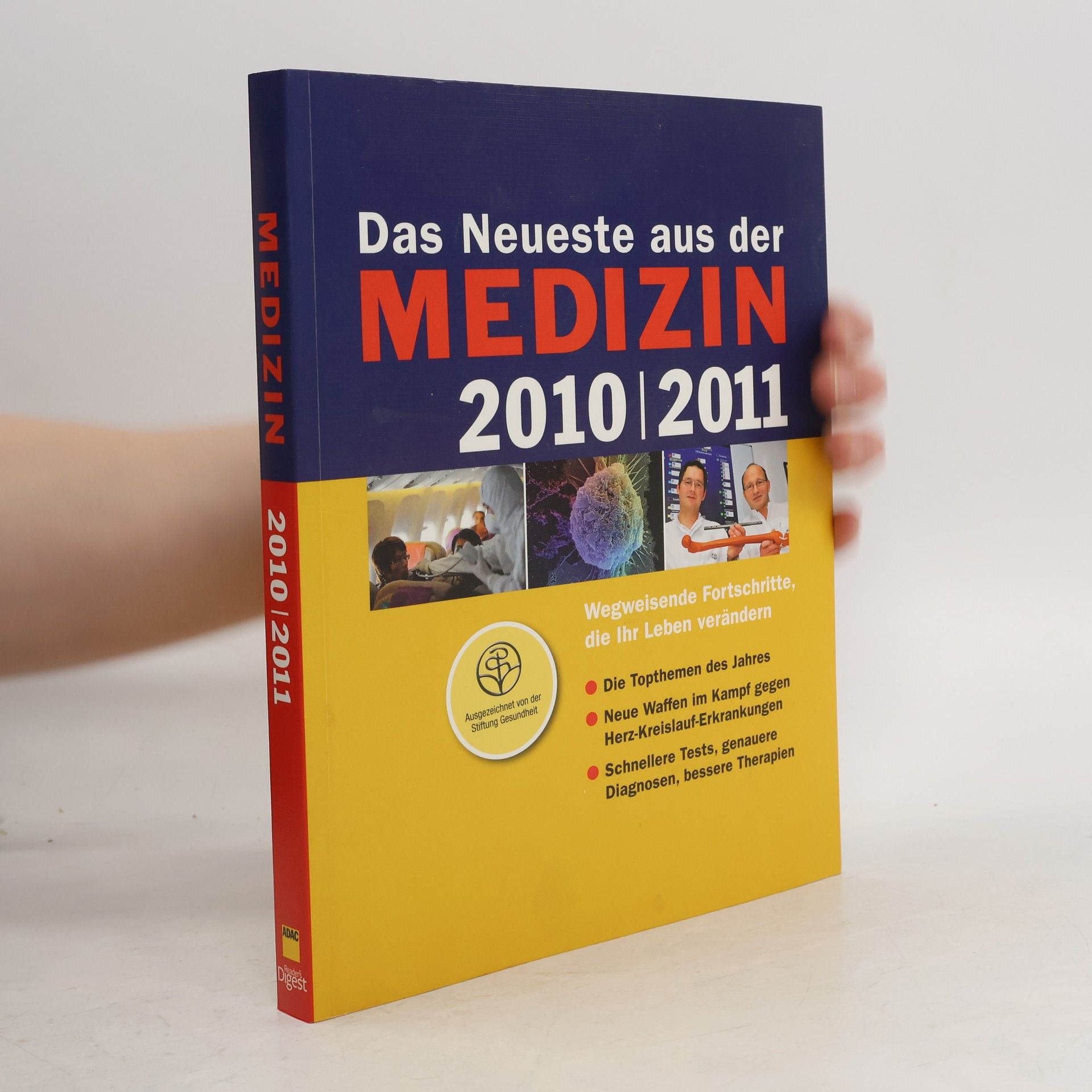 Autorenkollektiv Das Neueste aus der Medizin 2010/2011