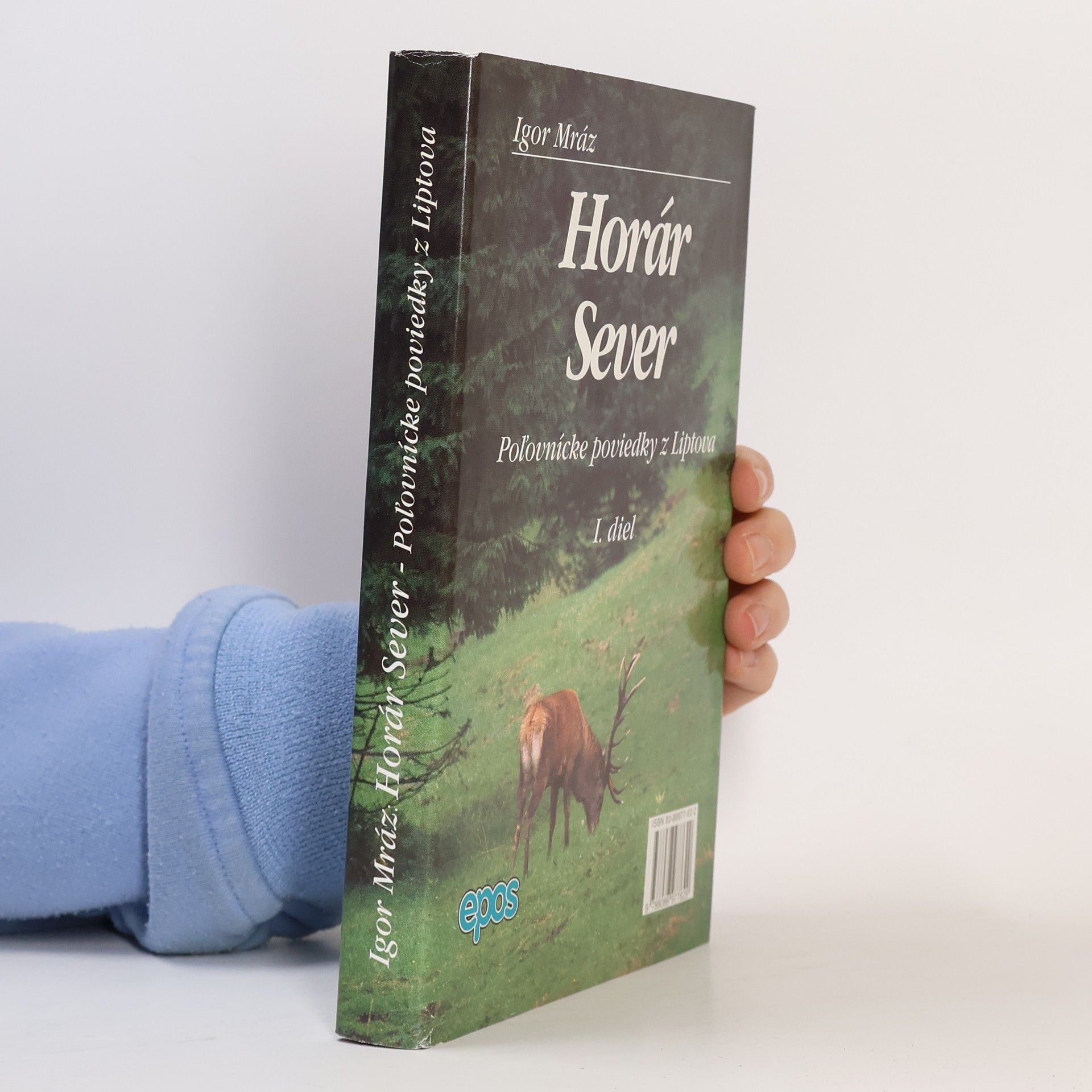 Igor Mráz Horár Sever - Poľovnícke poviedky z Liptova (1.diel)
