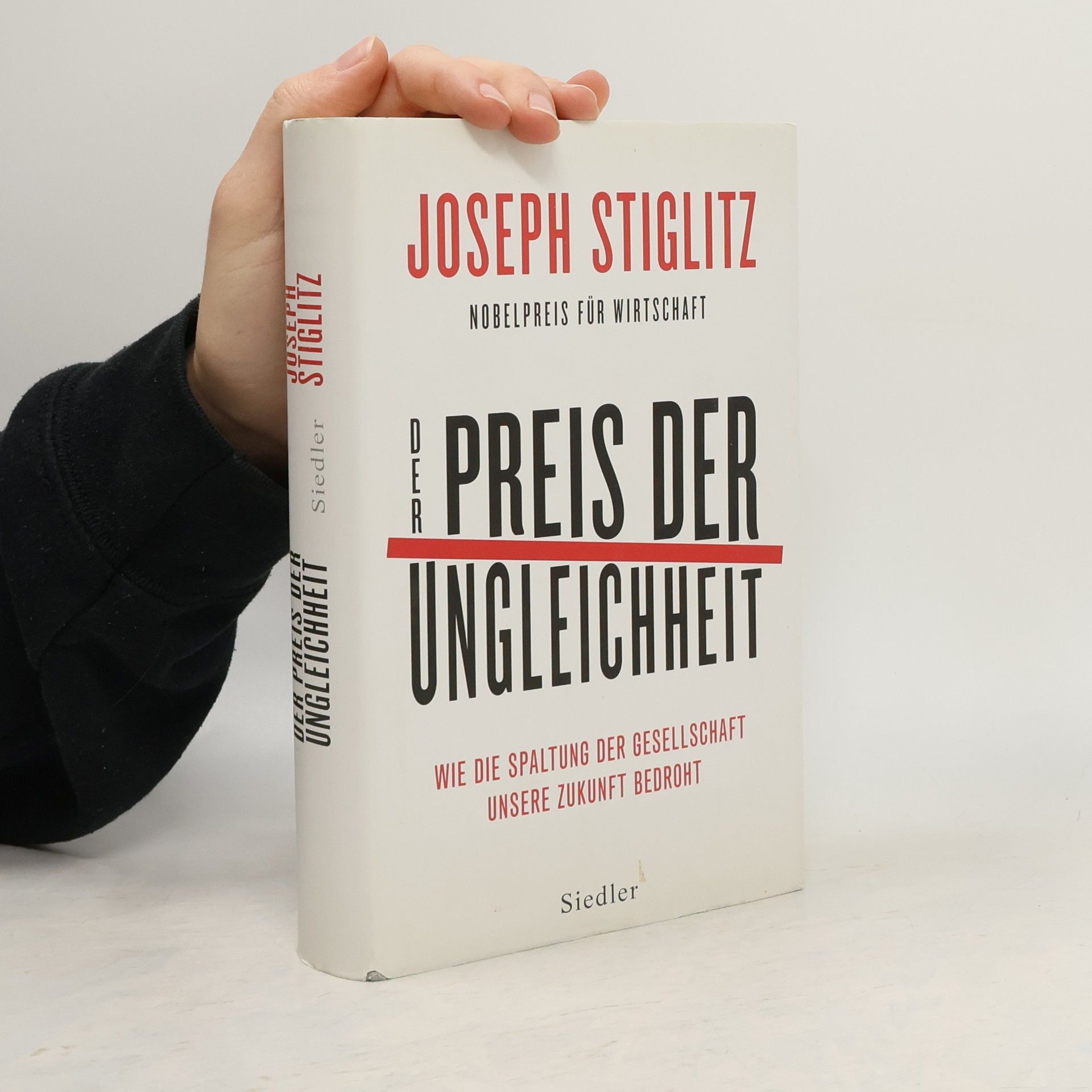 Joseph E. Stiglitz Der Preis der Ungleichheit