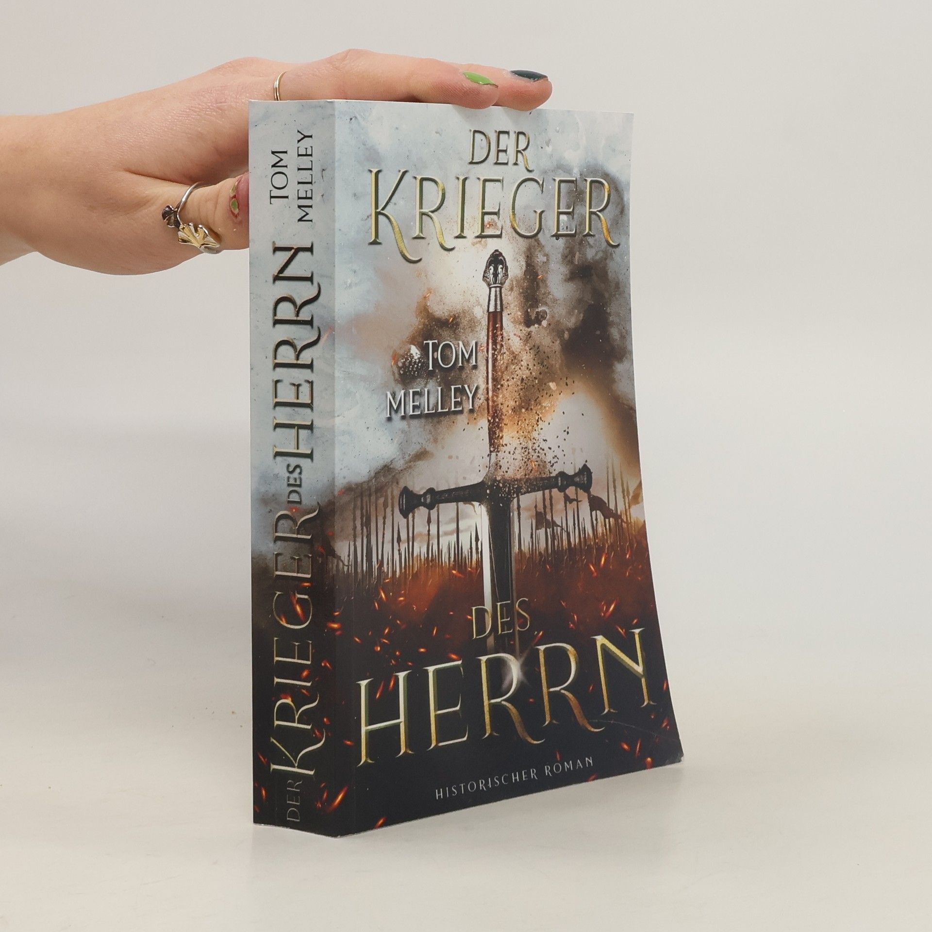Tom Melley Die packende Mittelalter-Saga: Der Krieger des Herrn