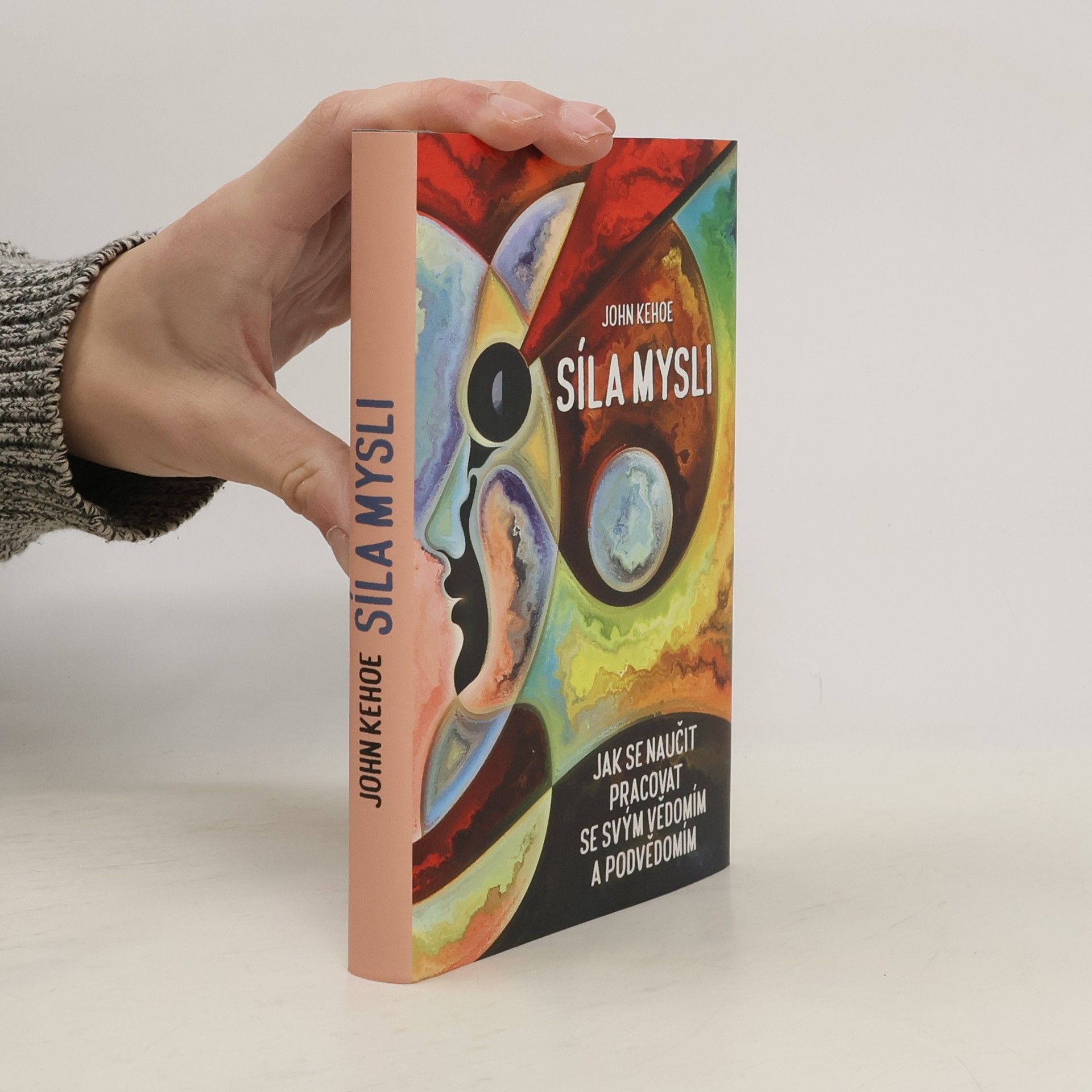John Kehoe Síla mysli