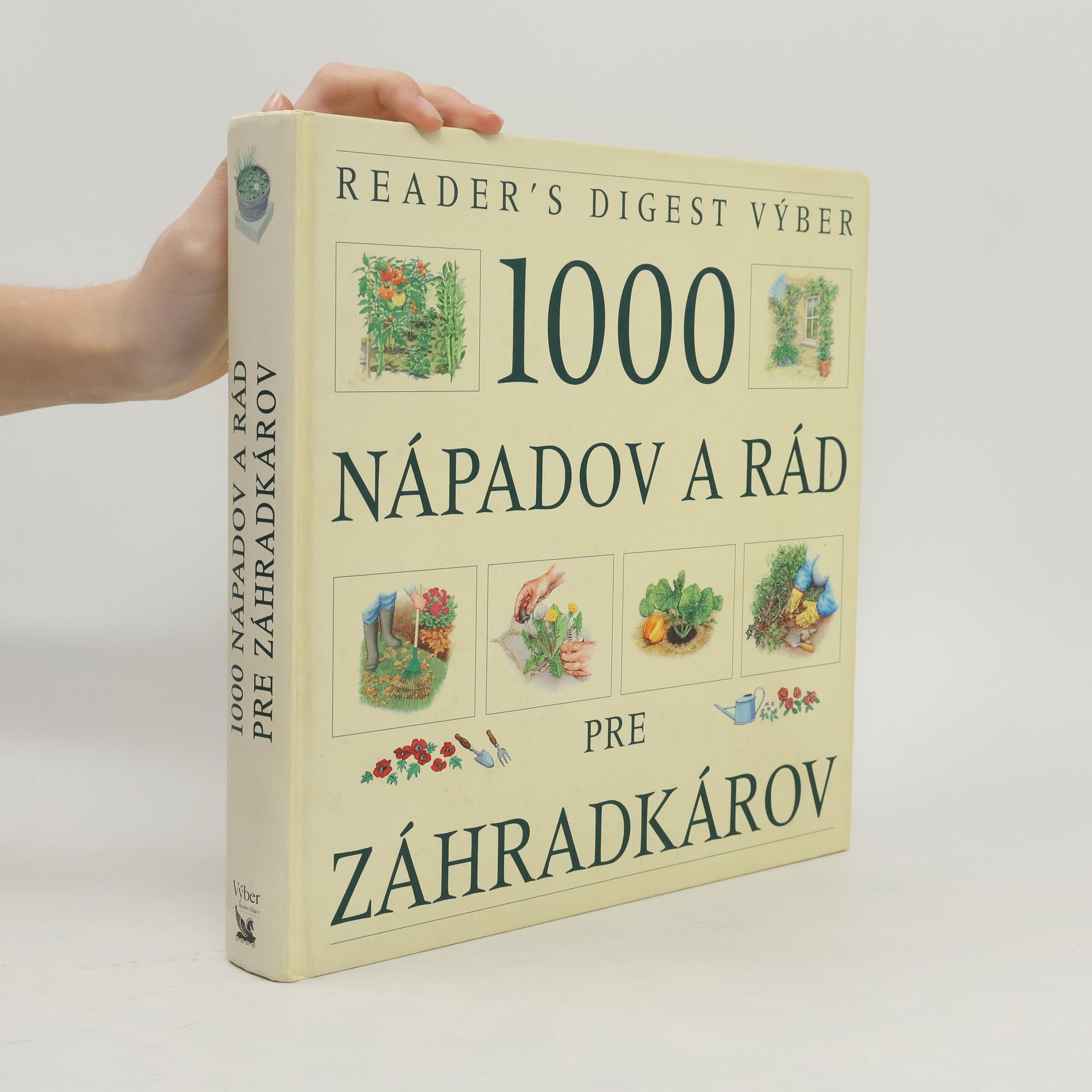 Jim Arbury 1000 nápadov a rád pre záhradkárov