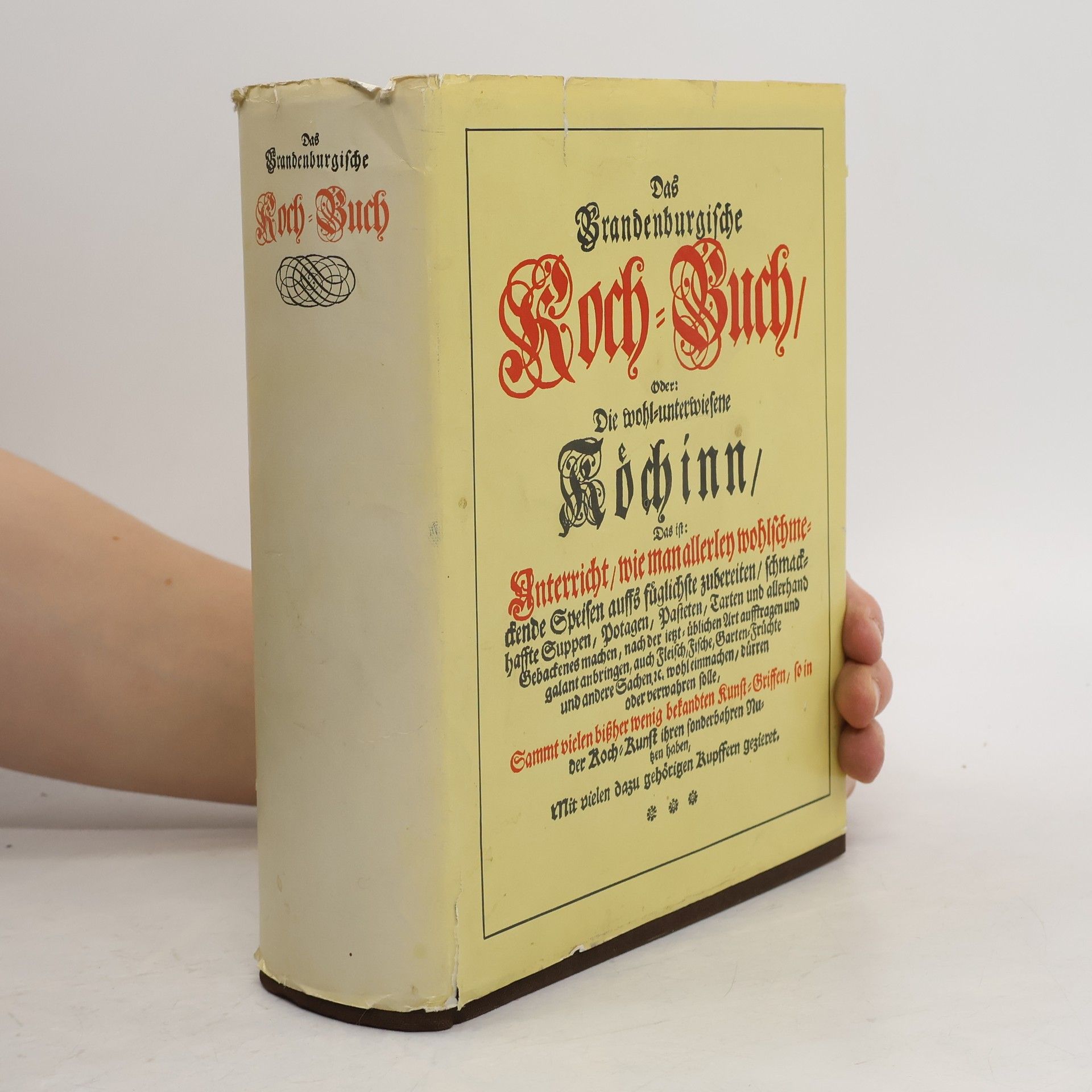 Maria Sophia Schellhammer Das Brandenburgische Koch-Buch oder: Die wohl-unterwiesene Koechinn