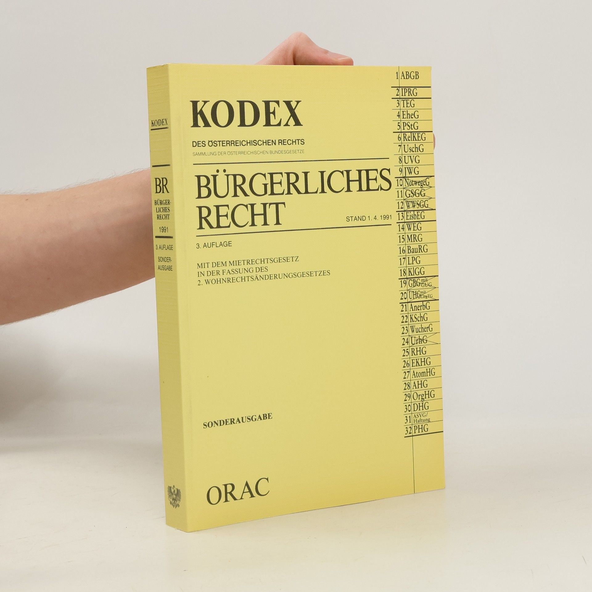Autores varios Kodex des österreichischen Rechts: Bürgerliches Recht: 3. Auflage, Sonderausgabe, Mit dem Mietrechtsgesetz in der Fassung des 2. Wohnrechtsänderungsgesetzes