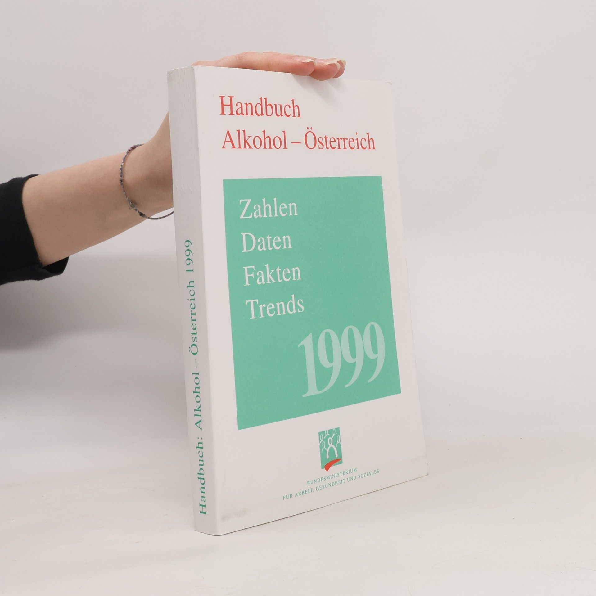 Autorenkollektiv Handbuch Alkohol. Österreich