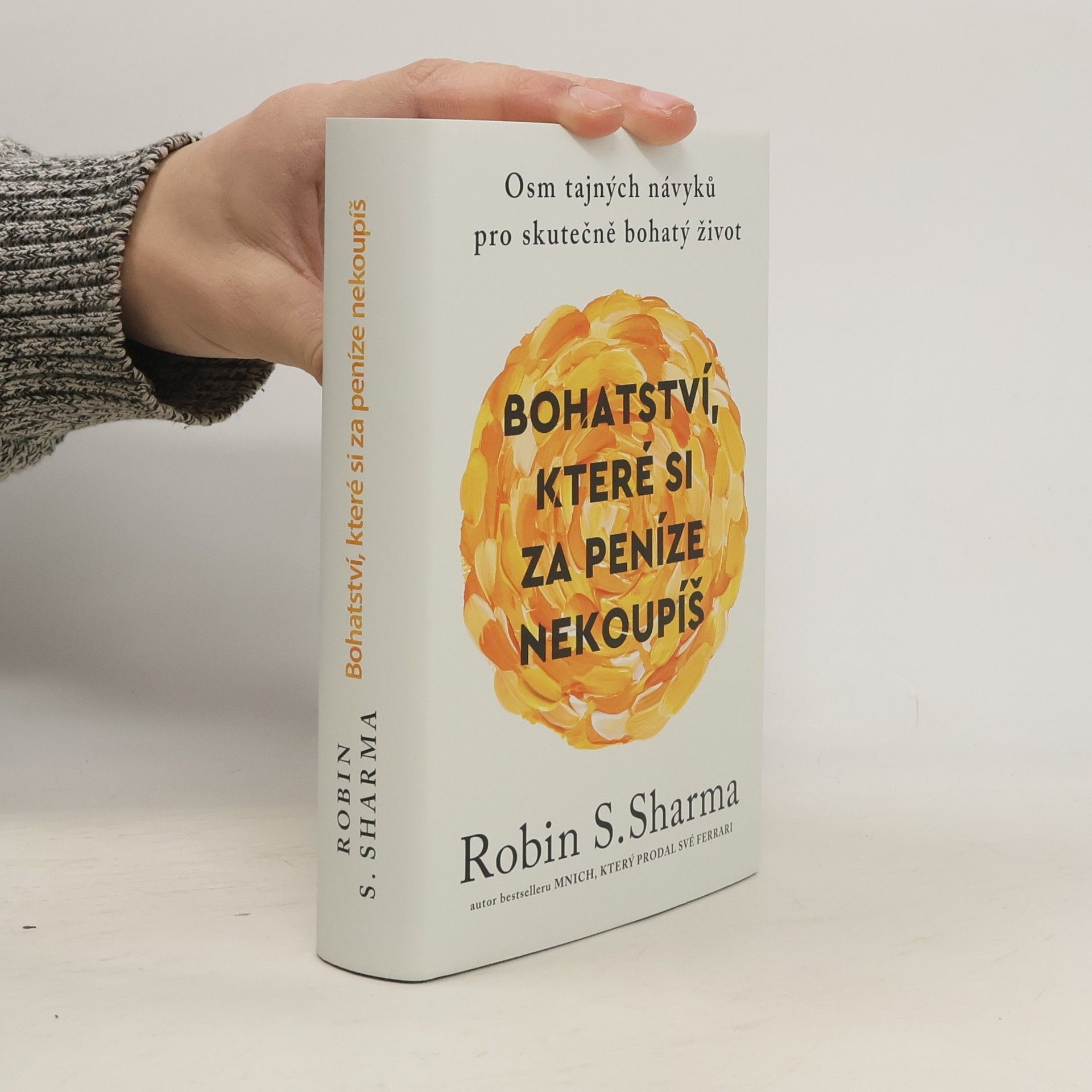 Bohatství, které si za peníze nekoupíš