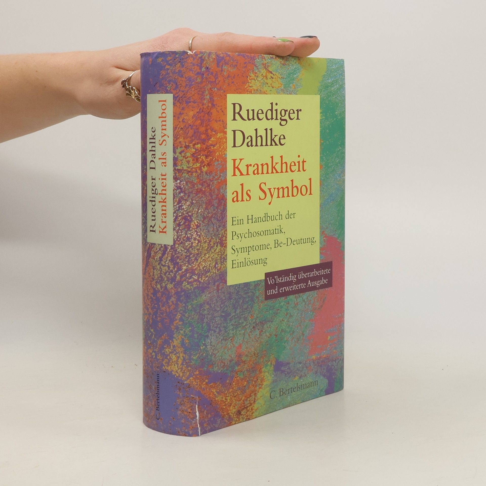 Ruediger Dahlke Krankheit als Symbol