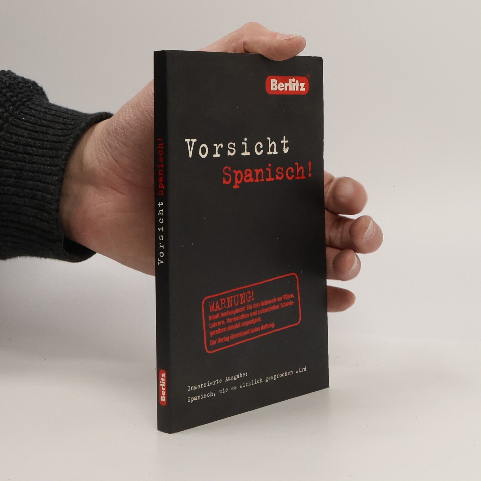 Isabel Mendoza Berlitz, Vorsicht Spanisch!