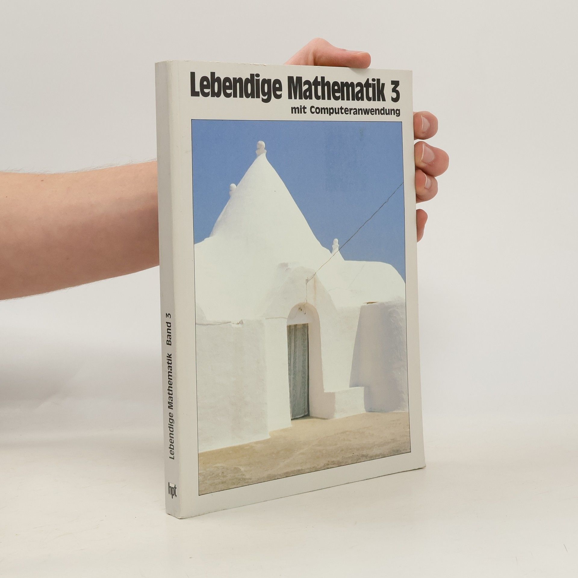 Autorenkollektiv Lebendige Mathematik