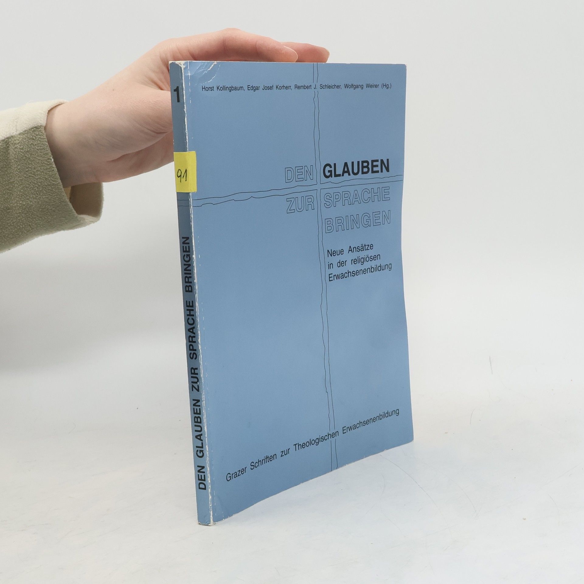 Den Glauben zur Sprache bringen
