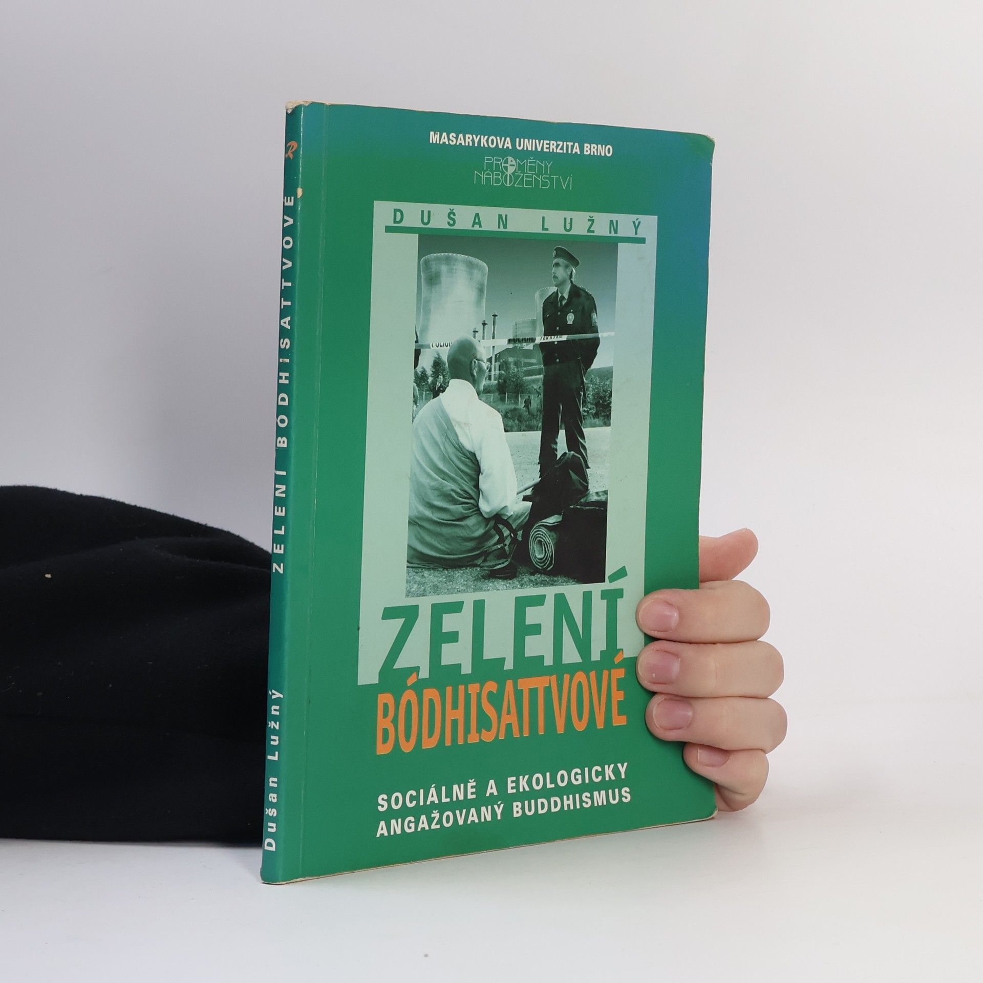 Dušan Lužný Zelení bódhisattvové