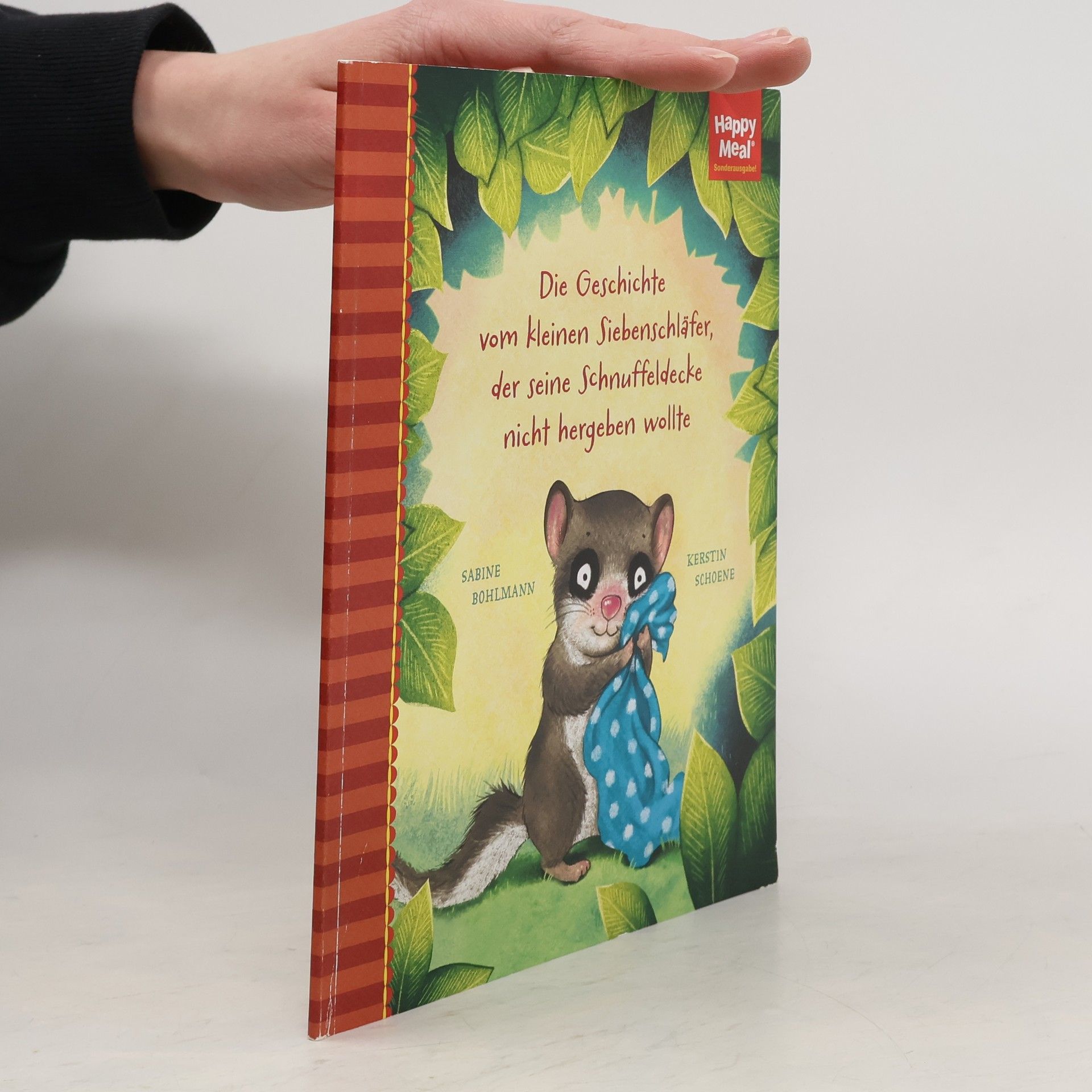 Die Geschichte vom kleinen Siebenschläfer, der seine Schnuffeldecke nicht hergeben wollte