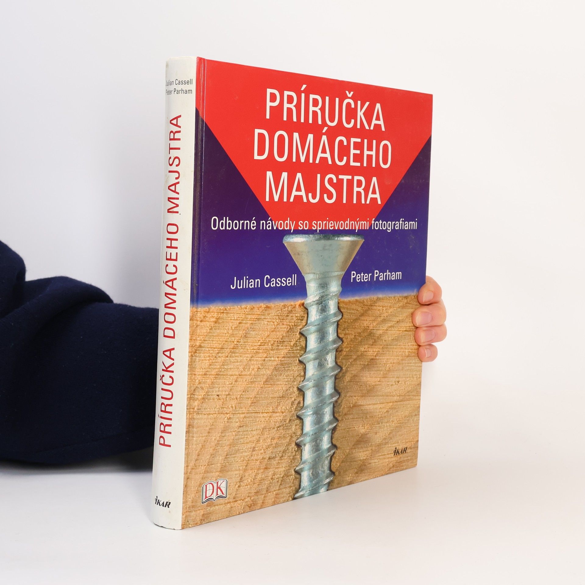Julian Cassel Príručka domáceho majstra