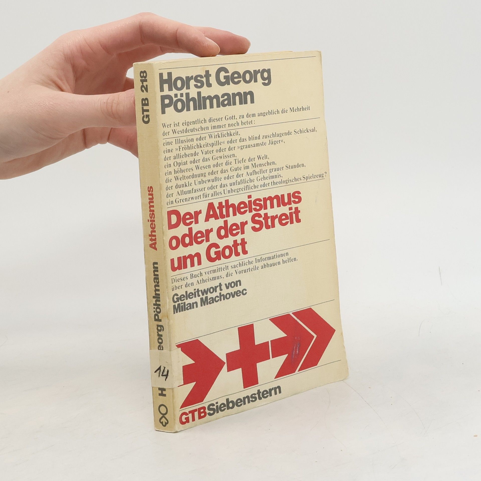 Der Atheismus oder der Streit um Gott