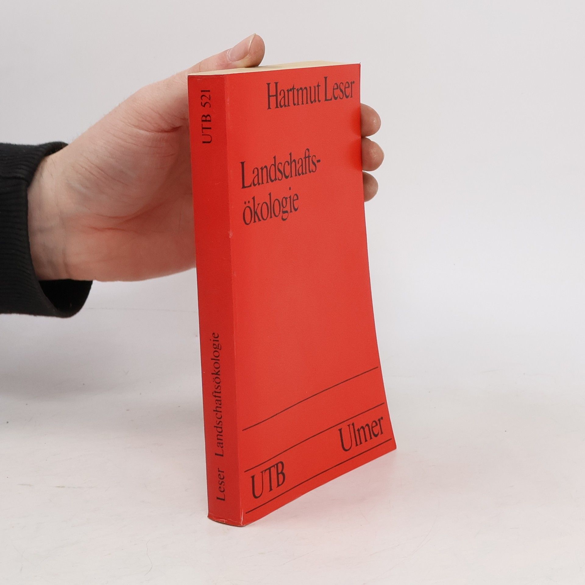 Hartmut Leser Uni-Taschenbücher - 521: Landschaftsökologie