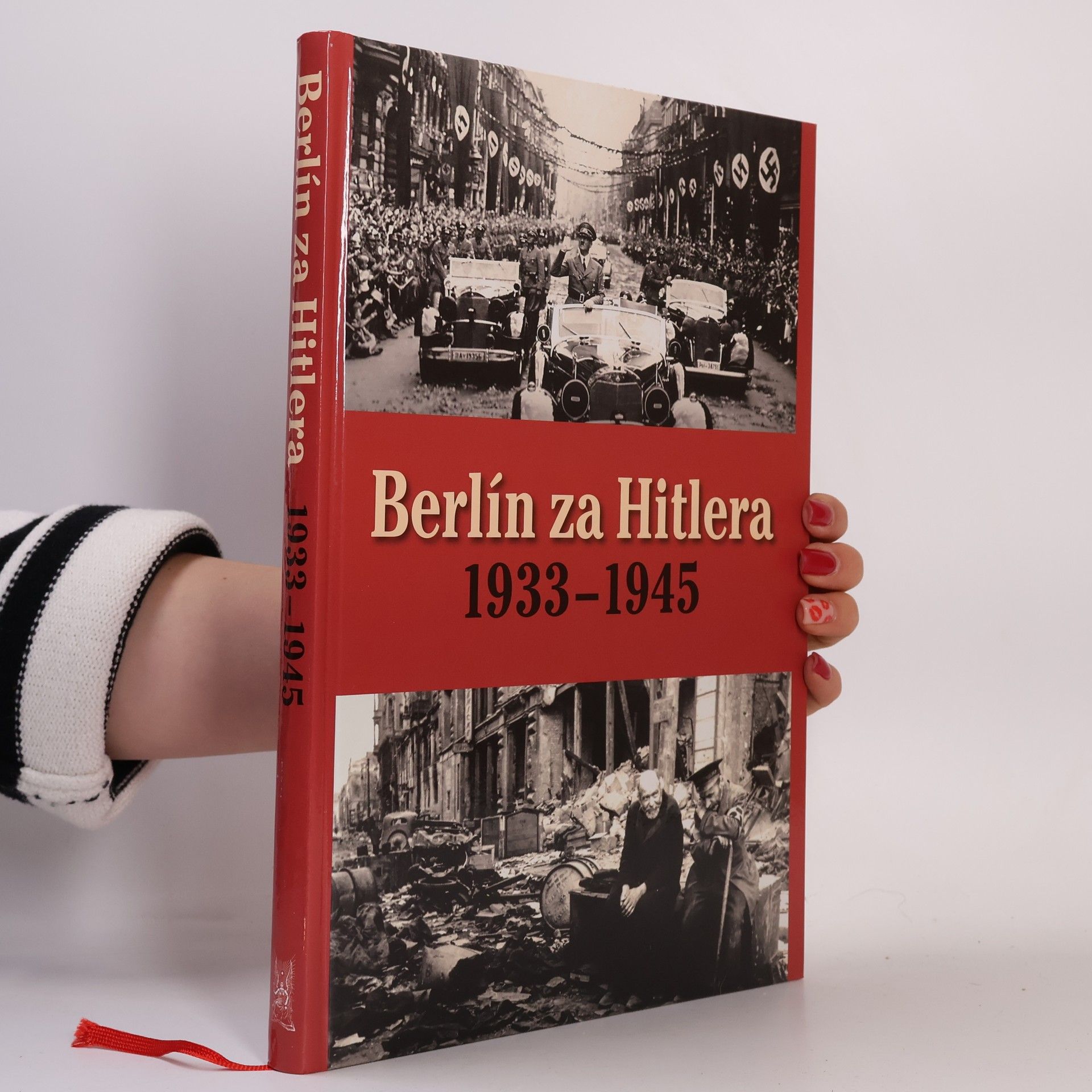 A. P. van de Bovenkamp Berlín za Hitlera 1933-1945