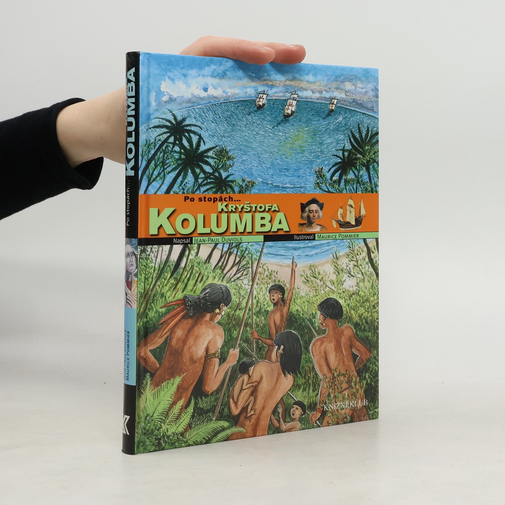 Jean-Paul Duviols Po stopách... Kryštofa Kolumba