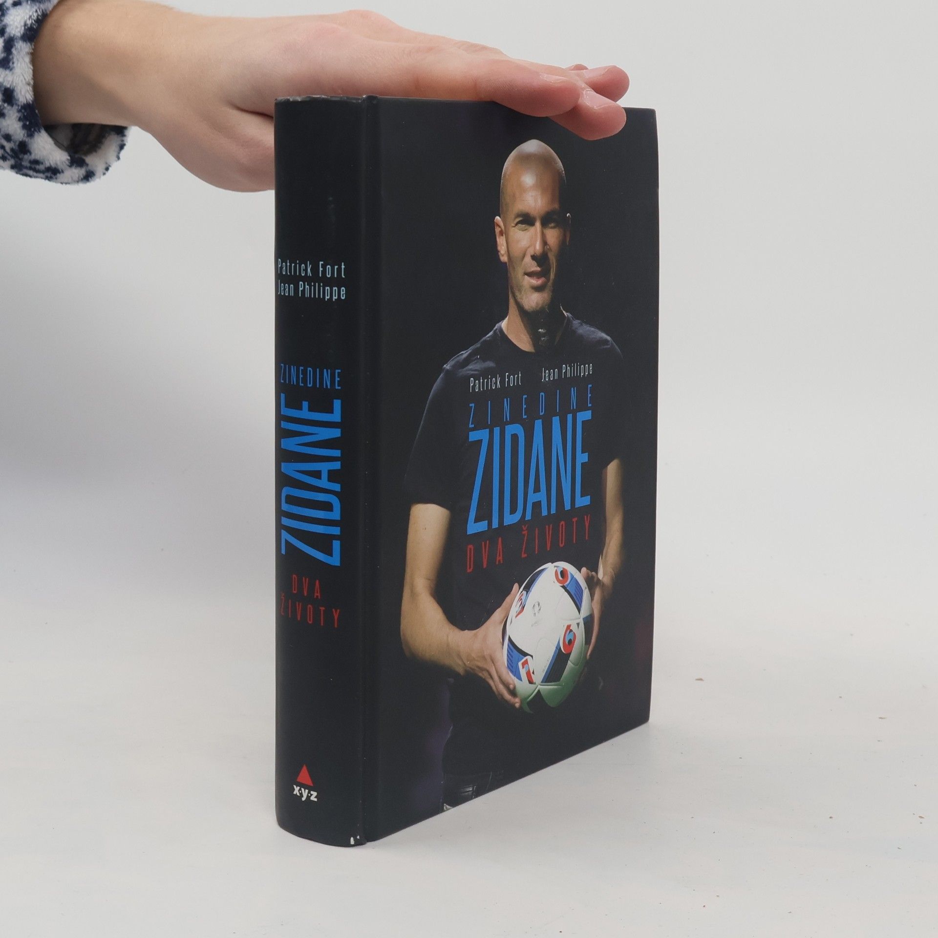 Patrick Fort Zinedine Zidane: Dva životy