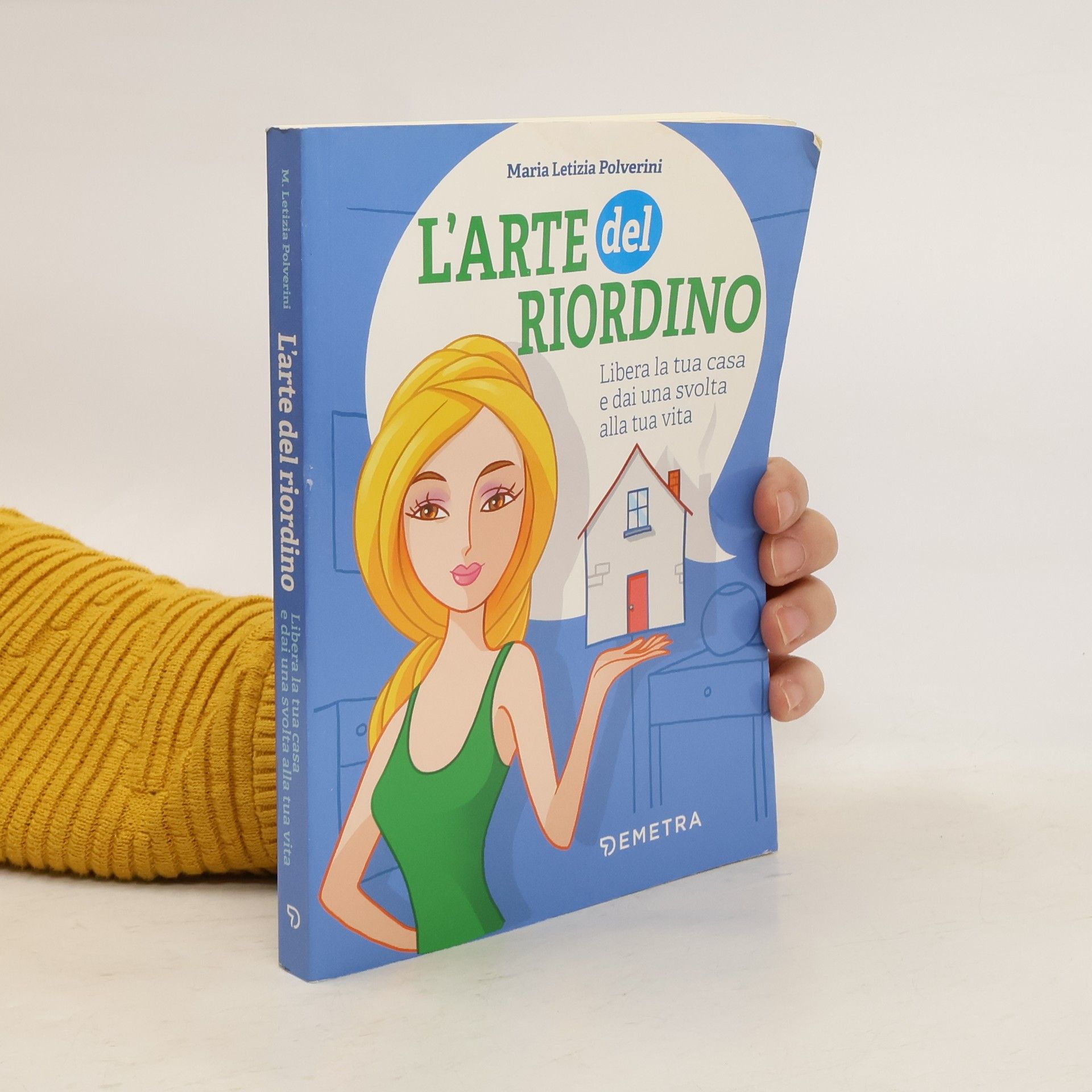 Maria Letizia Polverini L'arte del riordino