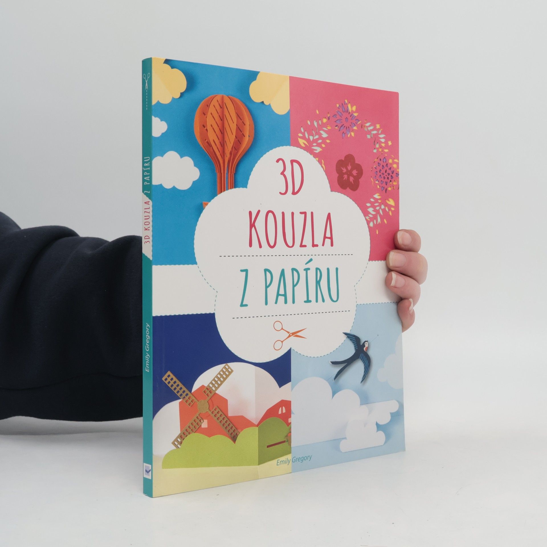 Kolektiv autorů 3D kouzla z papíru