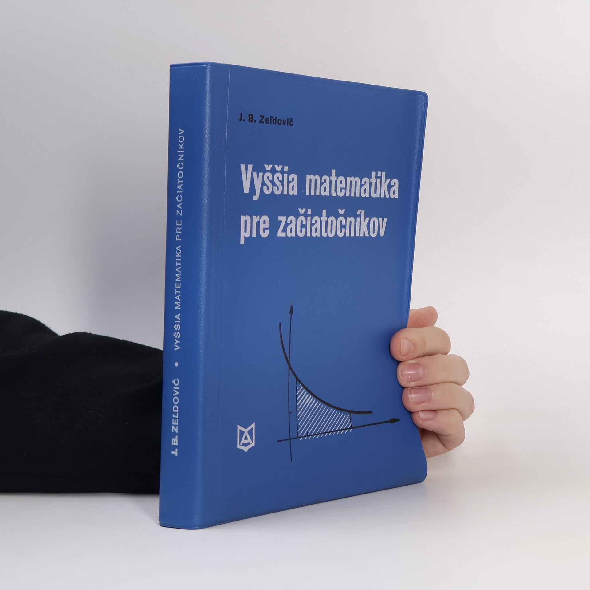 J. B. Zeľdovič Vyššia matematika pre začiatočníkov
