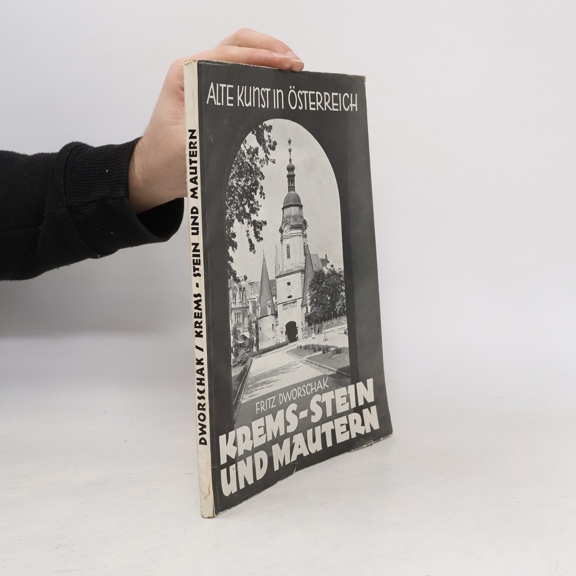 Fritz Dworschak Krems-Stein und Mautern